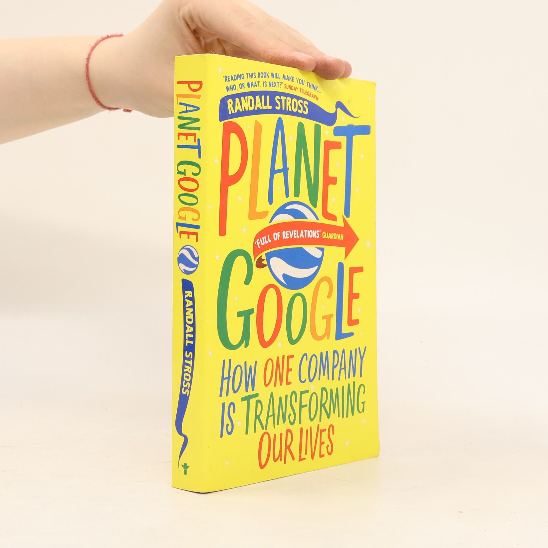 Randall E. Stross Planet Google