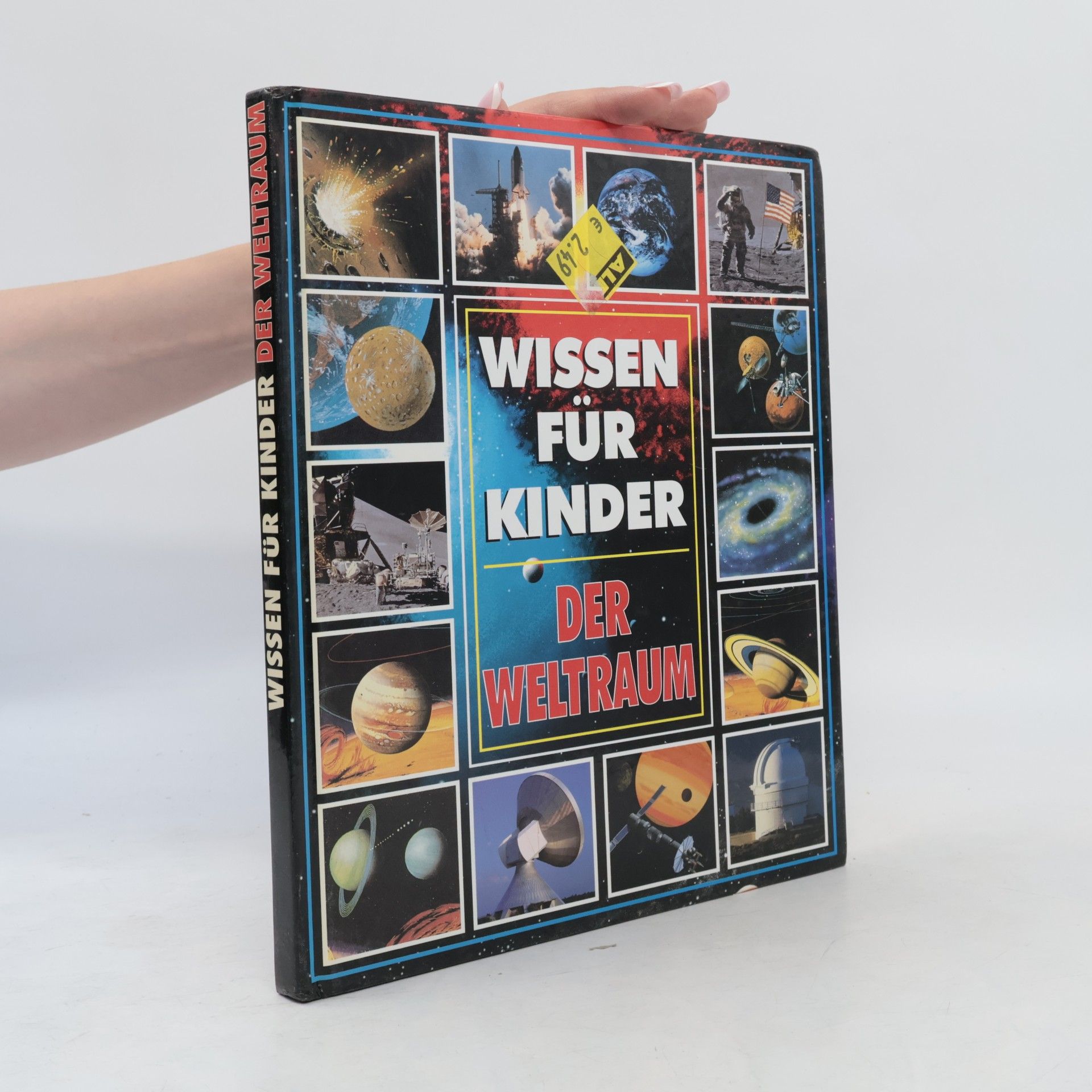 Stuart Atkinson Wissen für Kinder. Der Weltraum