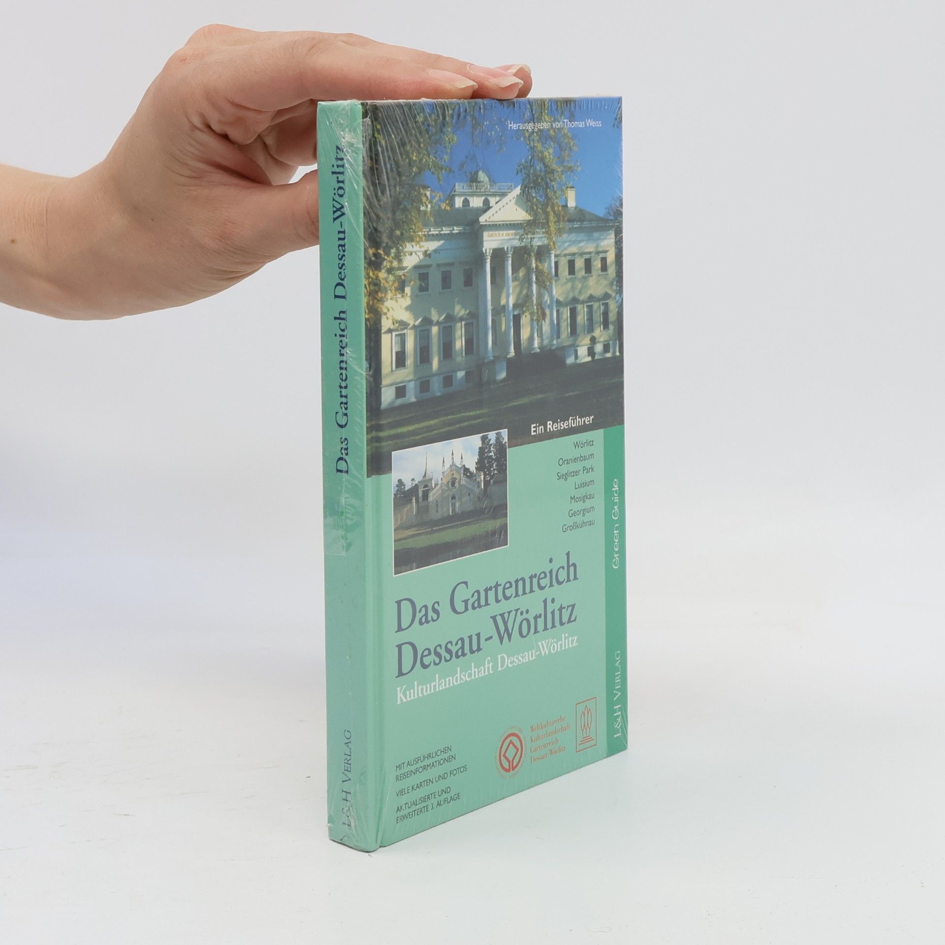 Thomas Weiss Das Gartenreich Dessau-Wörlitz