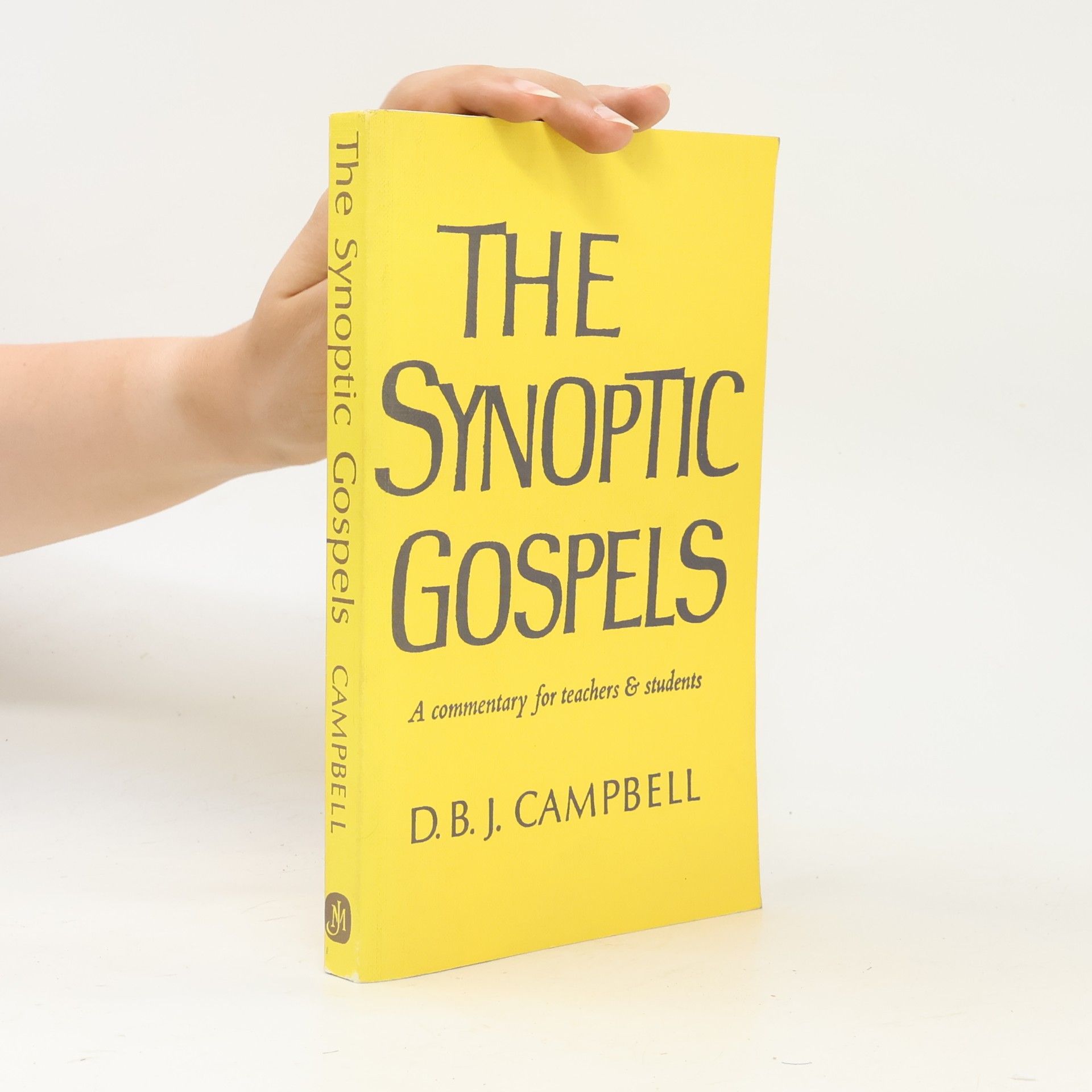 Doris Barbara Jean Campbell The Synoptic Gospels