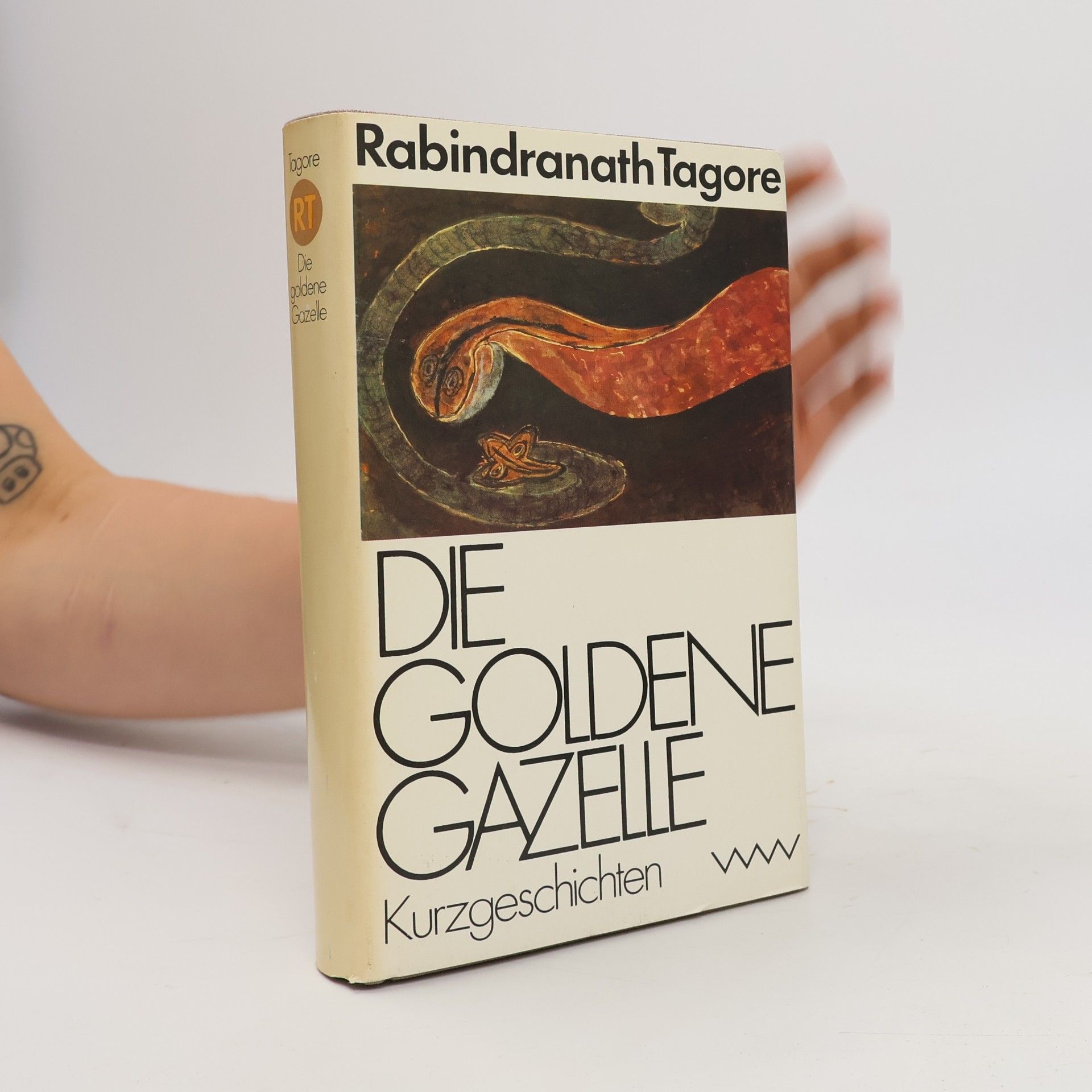 Rabindranath Tagore Die goldene Gazelle. Kurzgeschichten