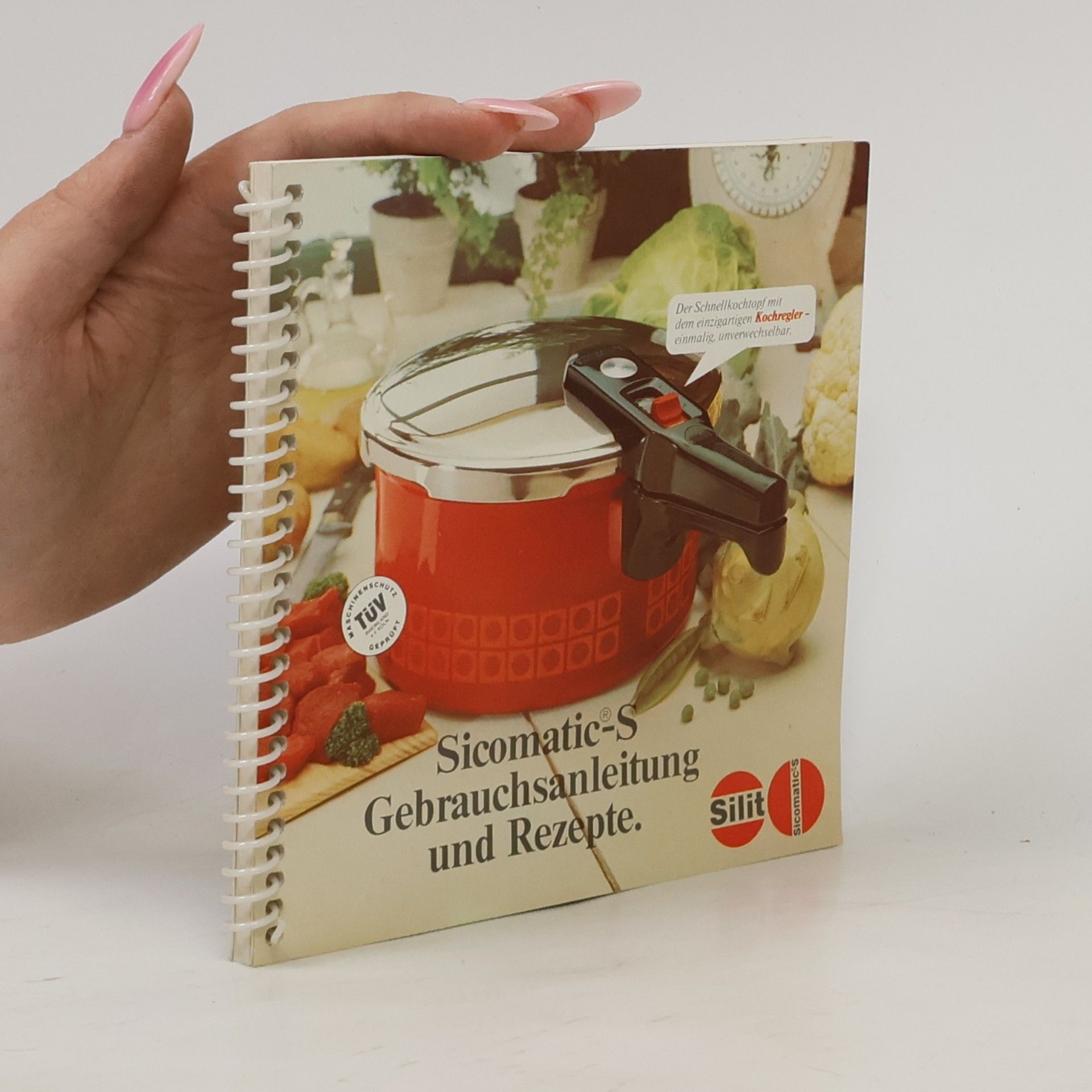 Autorenkollektiv Sicomatic-S Gebrauchsanleitung und Rezepte