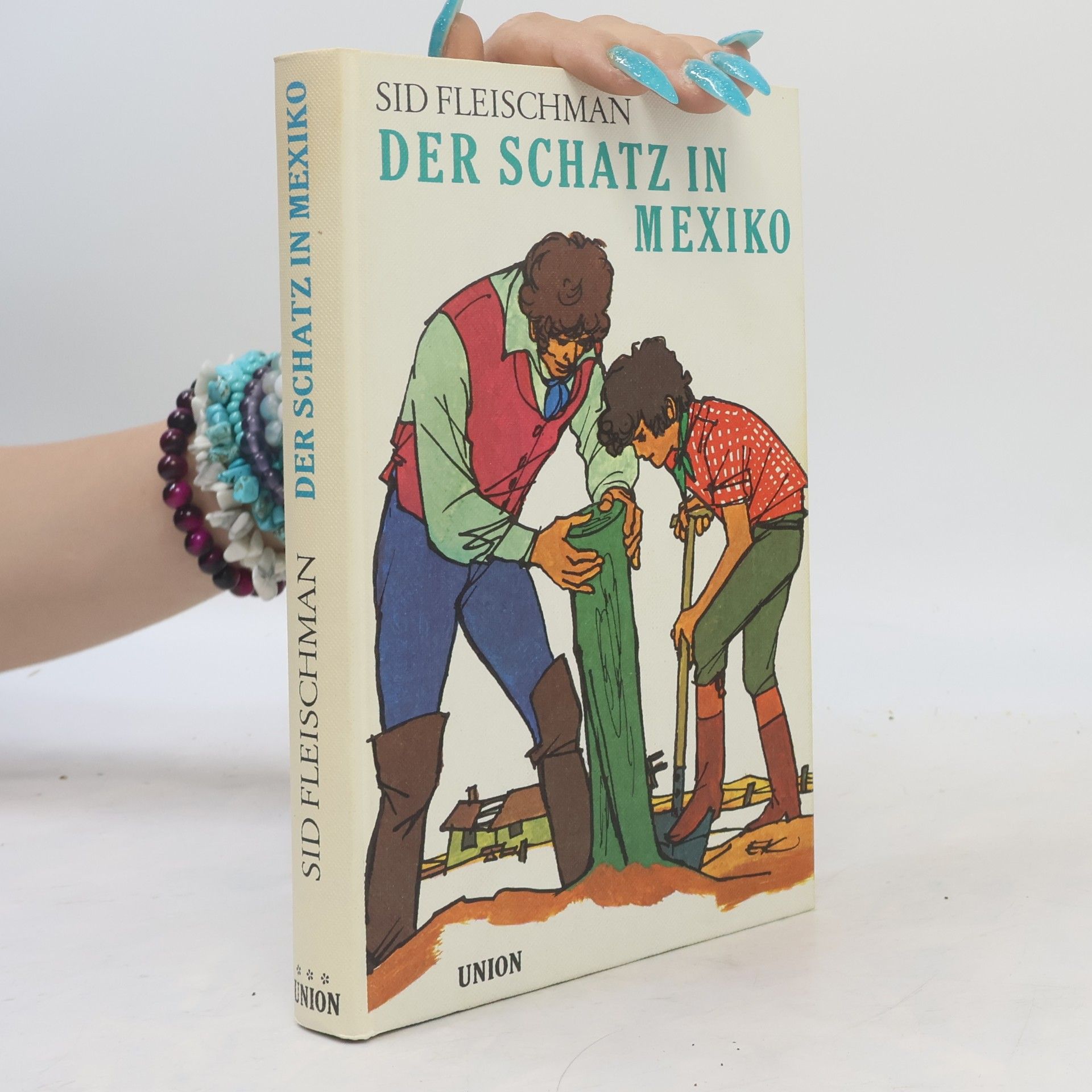 Sid Fleischman Der Schatz in Mexiko