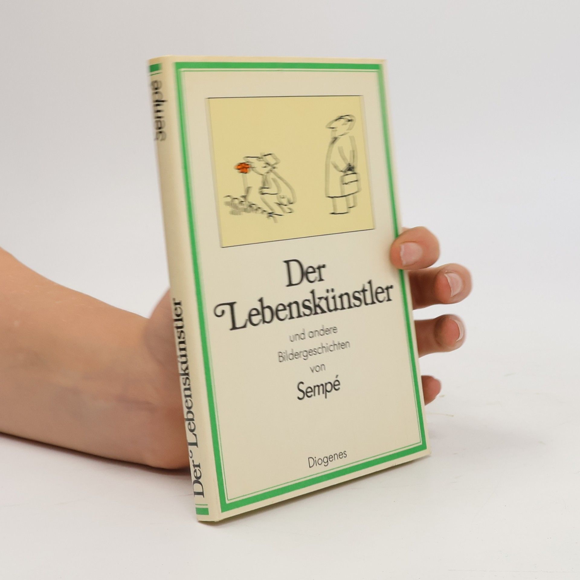 Jean-Jacques Sempé Der Lebenskünstler und andere Bildergeschichten