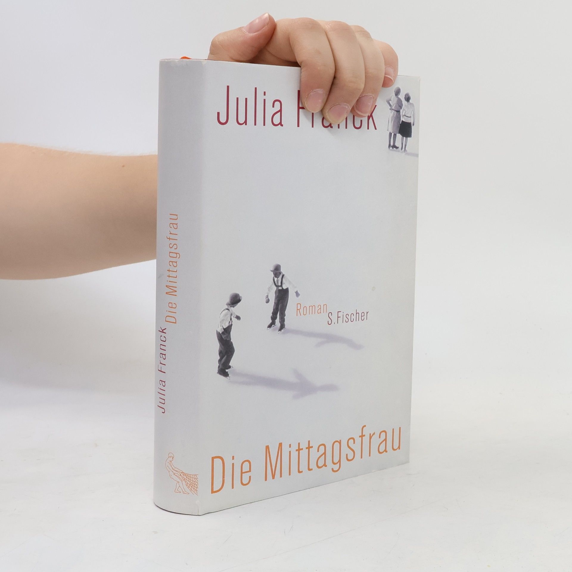 Julia Franck Die Mittagsfrau