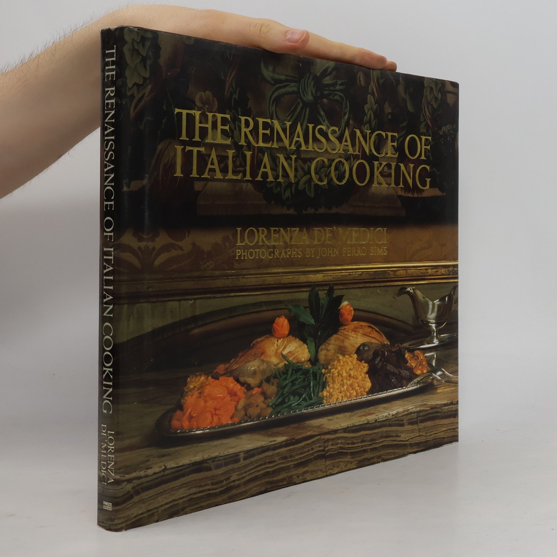 John Ferro Sims The Renaissance of Italian Cooking