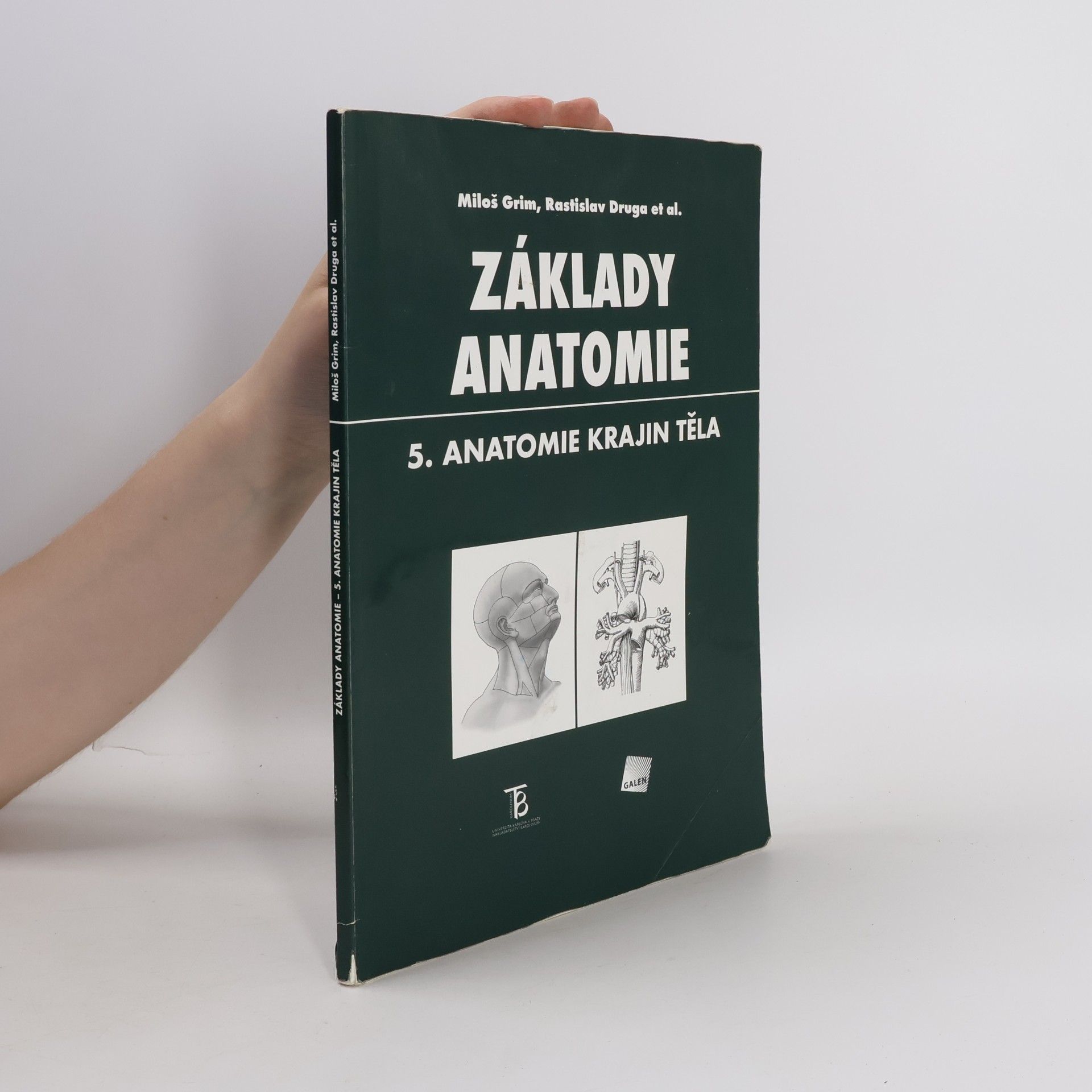 Miloš Grim Základy anatomie. 5., Anatomie krajin těla