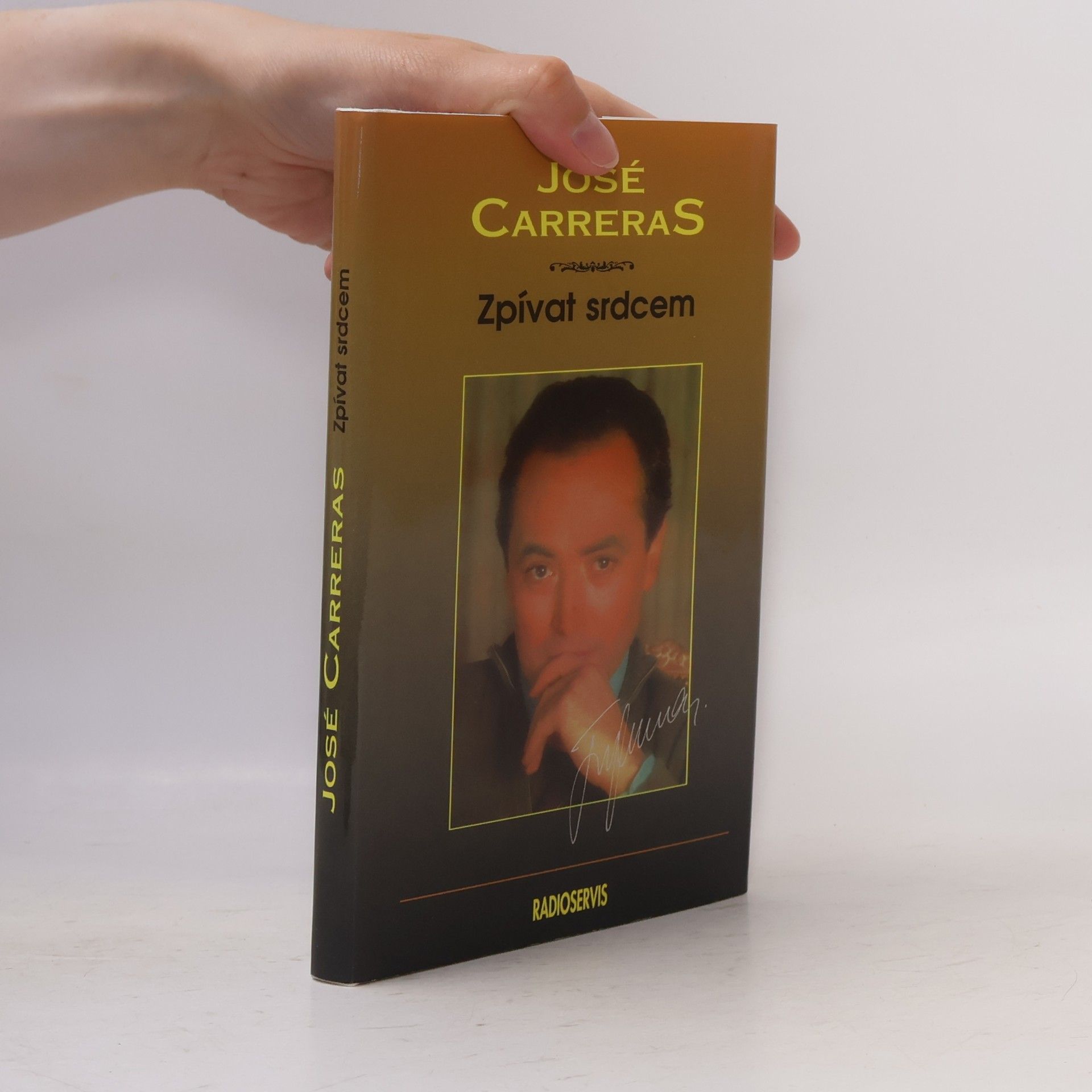 Josep Carreras Zpívat srdcem