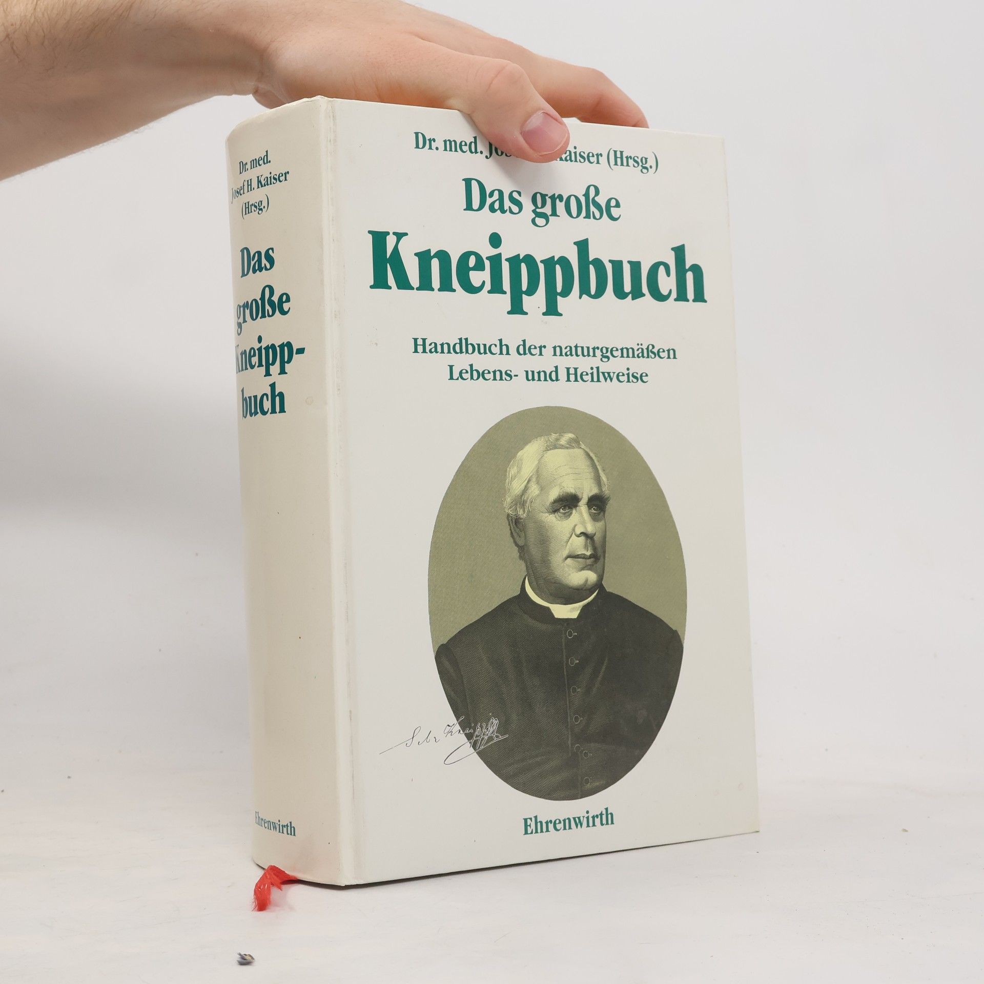 Josef H. Kaiser Das große Kneippbuch