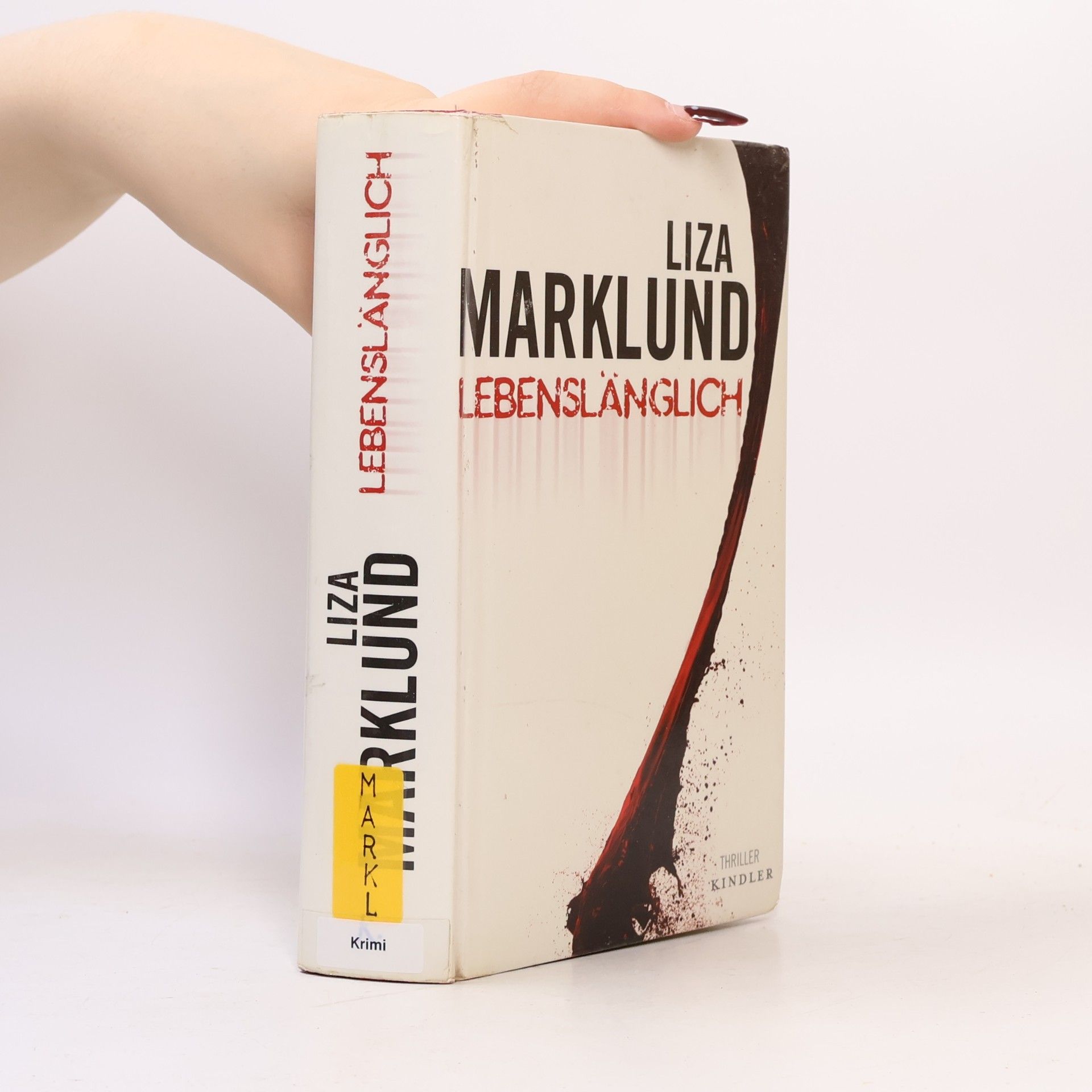 Liza Marklund Lebenslänglich