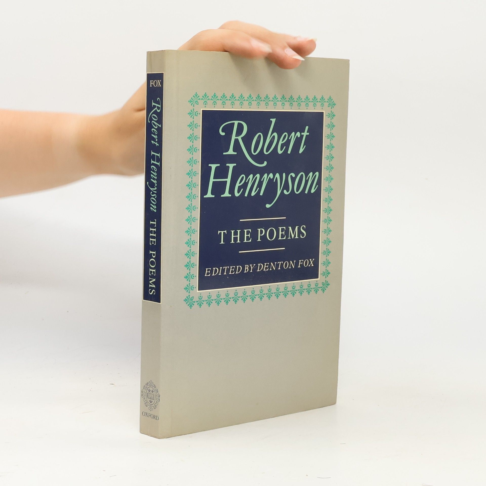 Denton Fox Robert Henryson. The Poems