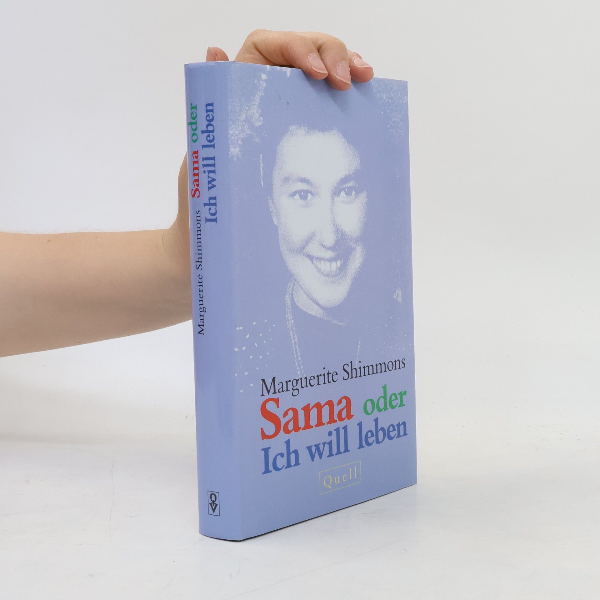 Marguerite Shimmons Sama oder Ich will leben