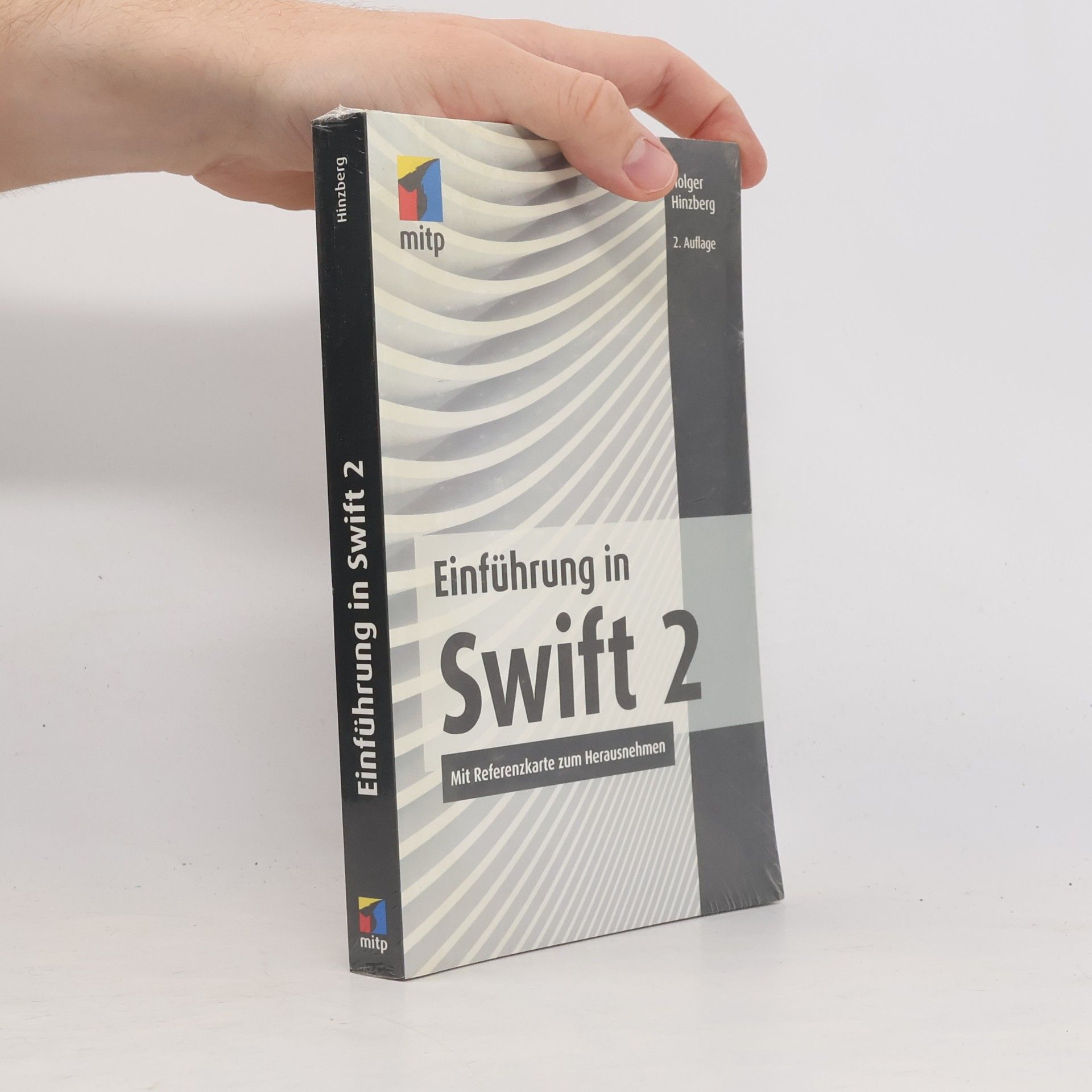 Holger Hinzberg Einführung in Swift 2 - 2. Auflage