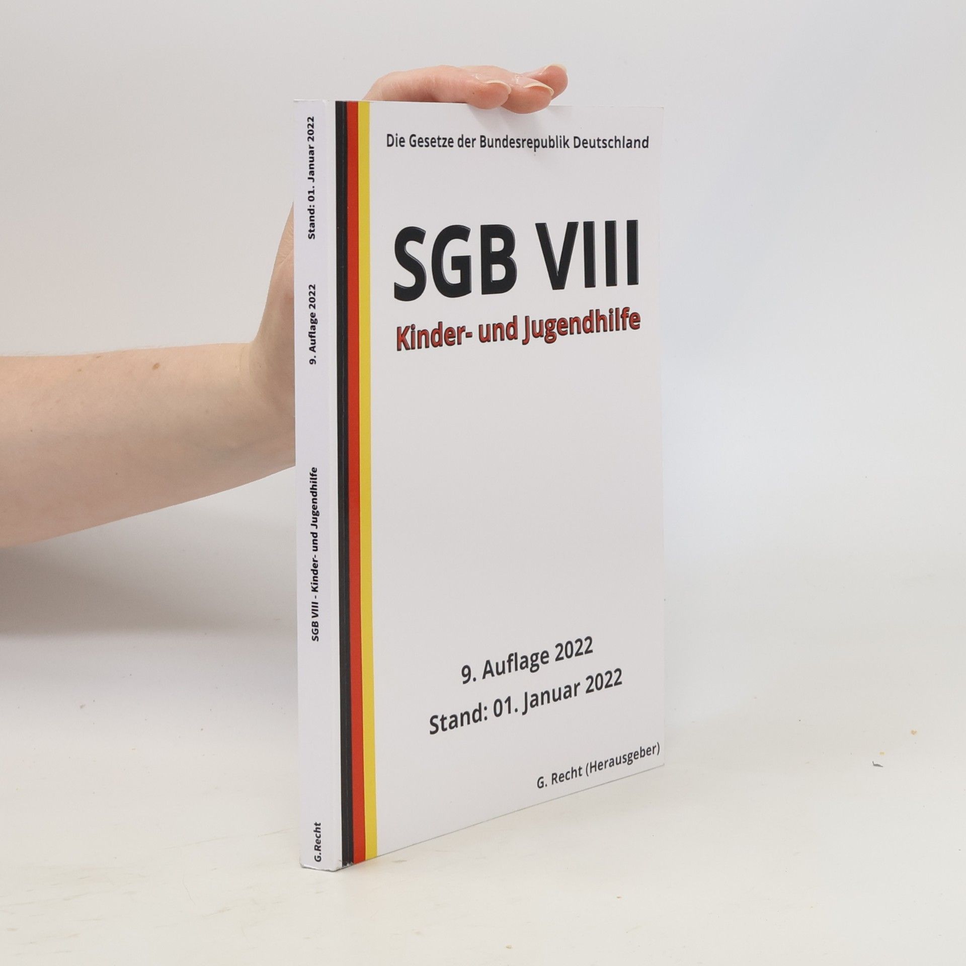 Die Gesetze der Bundesrepublik Deutschland: SGB VIII - Kinder- und Jugendhilfe - 9. Auflage 2022