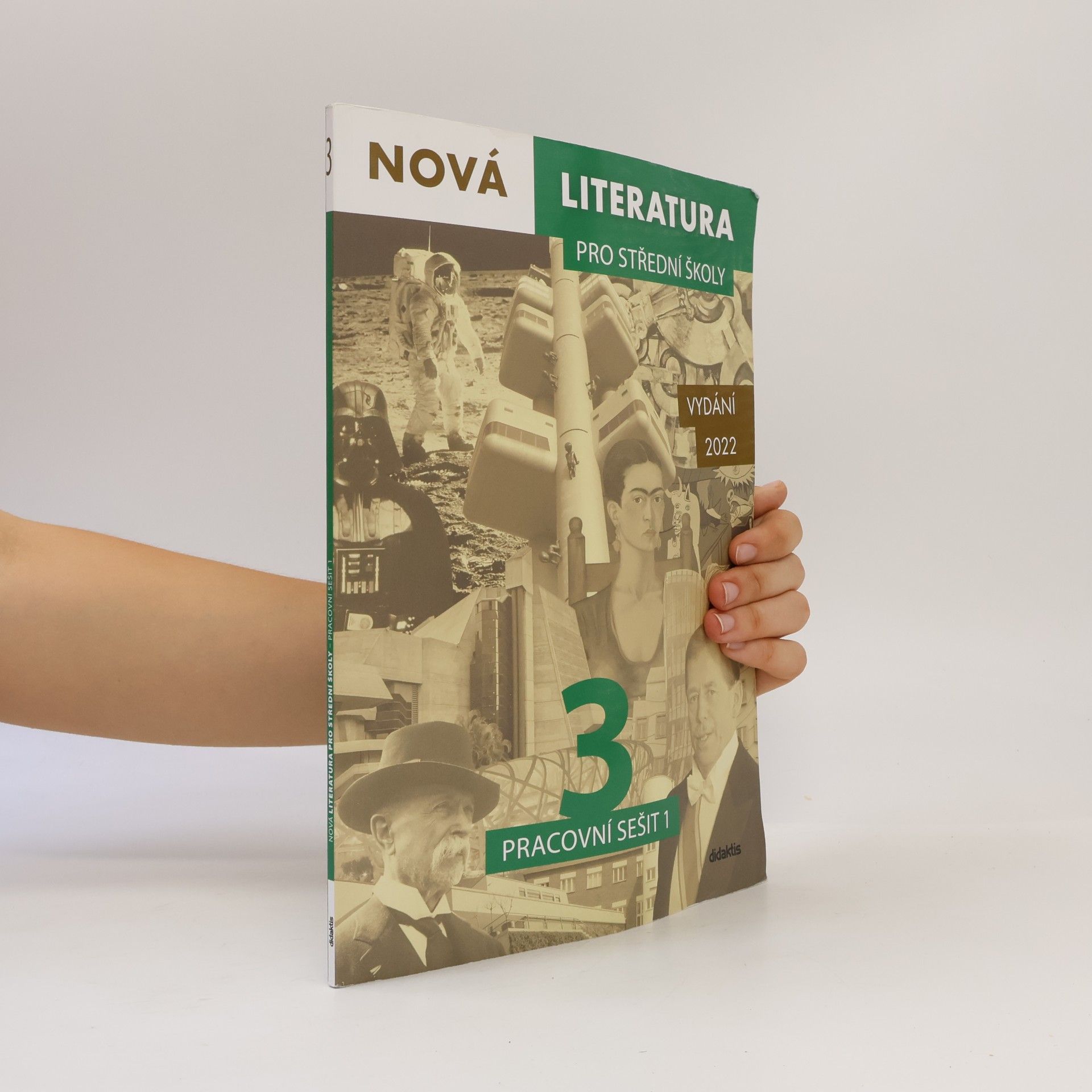 Jolana Fišarová Nová literatura 3 pro střední školy. Pracovní sešit 1