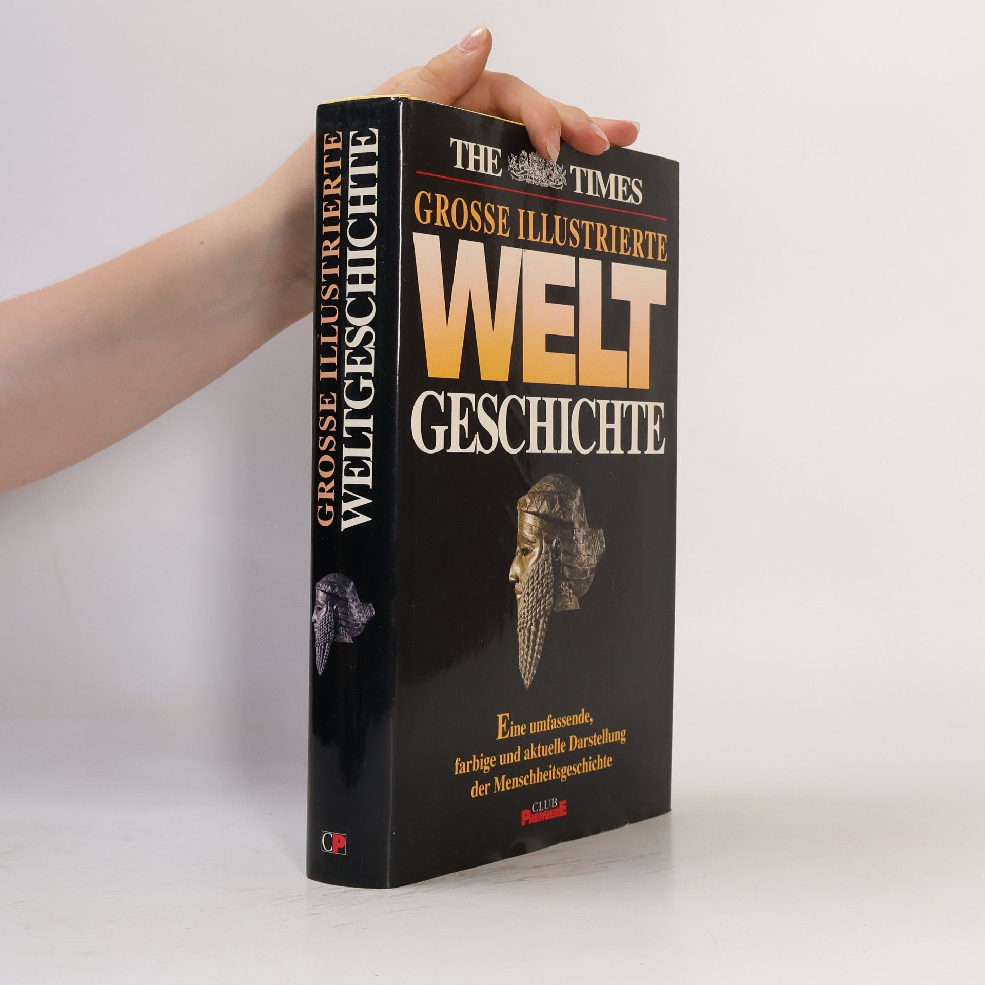 Autorenkollektiv Grosse Illustrierte Weltgeschichte
