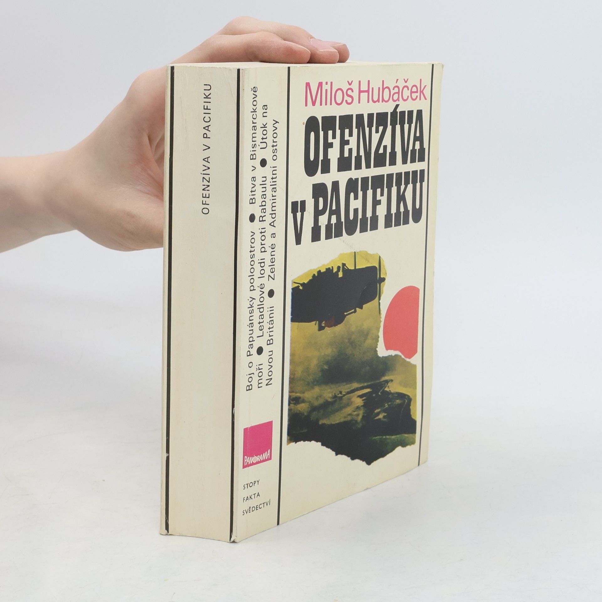 Miloš Hubáček Ofenzíva v Pacifiku