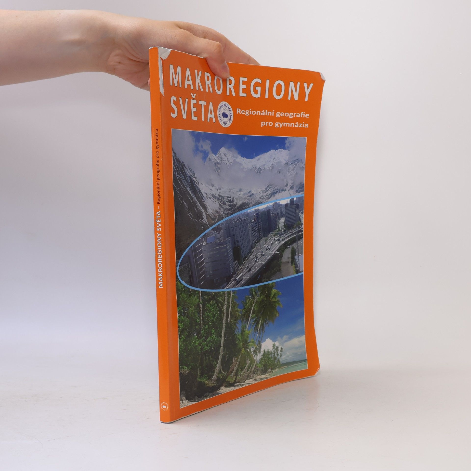 Ivan Bičík Makroregiony světa: regionální geografie pro gymnázia