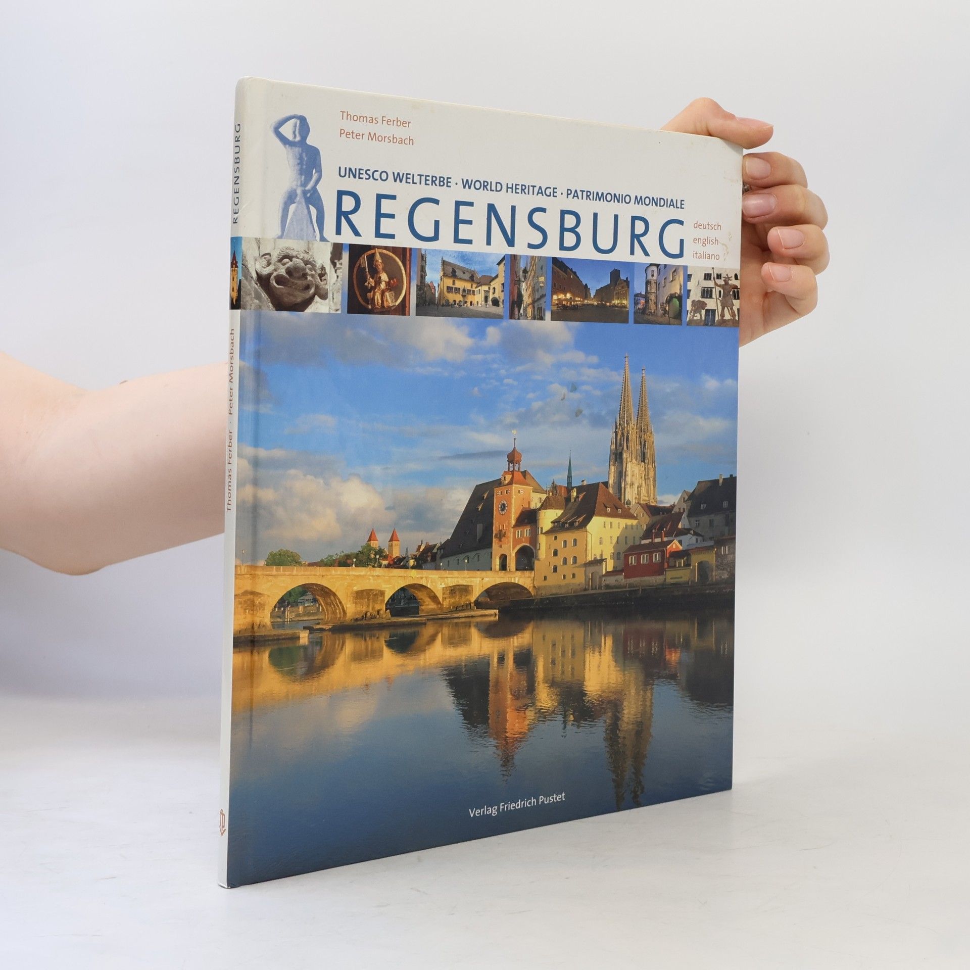 Thomas Ferber Regensburg - 3-sprachige Ausgabe in Deutsch, Englisch, Italienisch