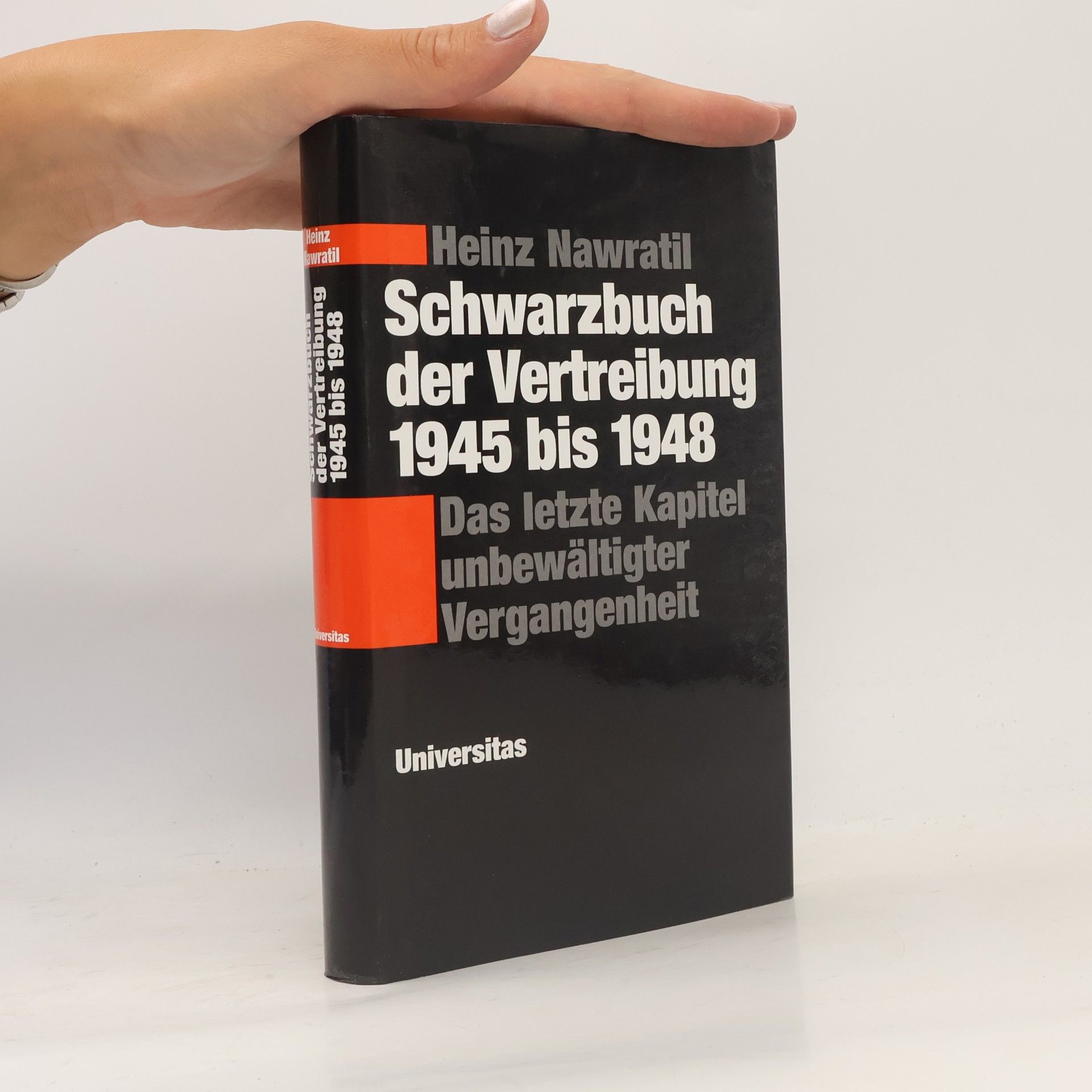Heinz Nawratil Schwarzbuch der Vertreibung 1945 bis 1948