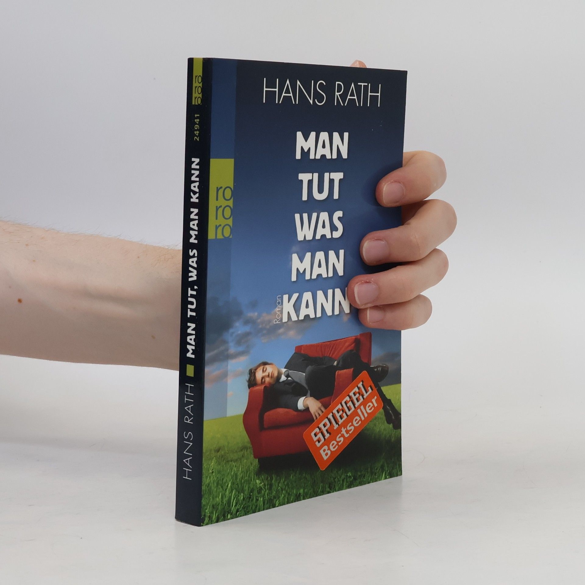 Hans Rath Man tut, was man kann