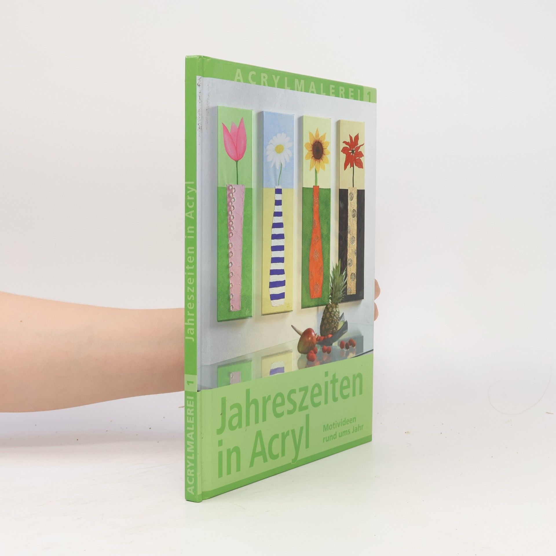 Autorenkollektiv Acrylmalerei - 1: Jahreszeiten in Acryl – Motivideen rund ums Jahr mit Vorlagebögen