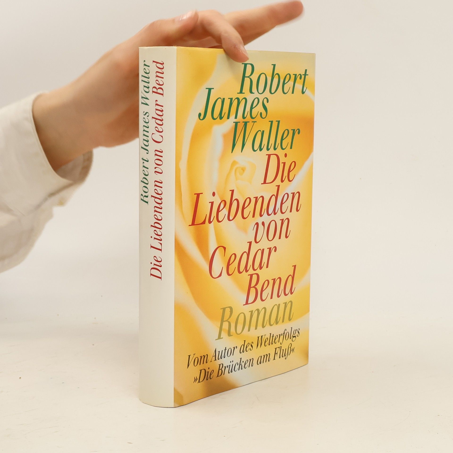 Robert James Waller Die Liebenden von Cedar Bend