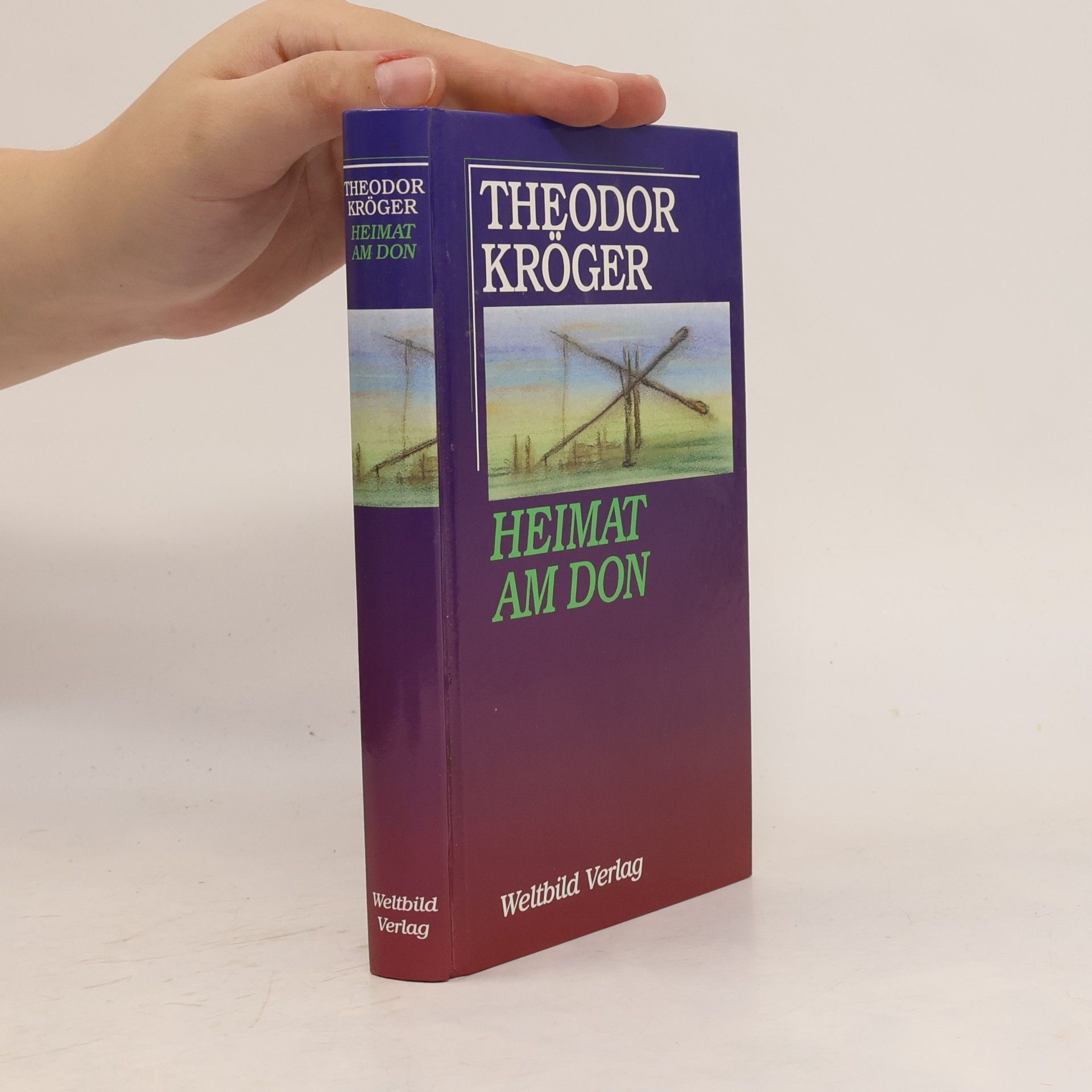 Theodor Kröger Heimat am Don