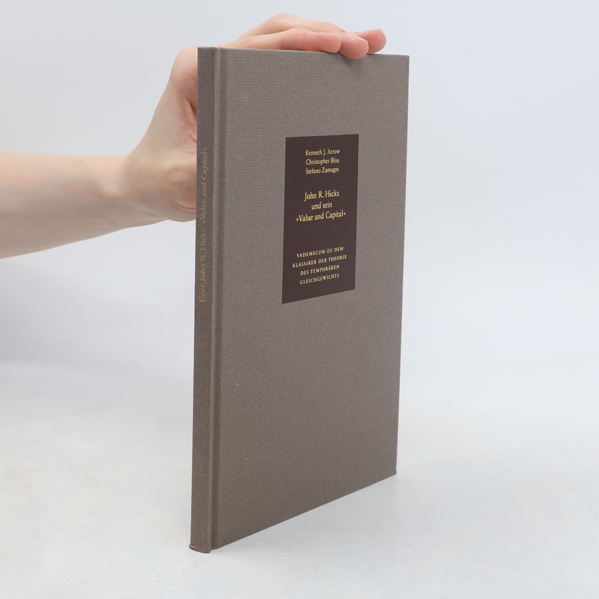 John R. Hicks und sein Value and capital