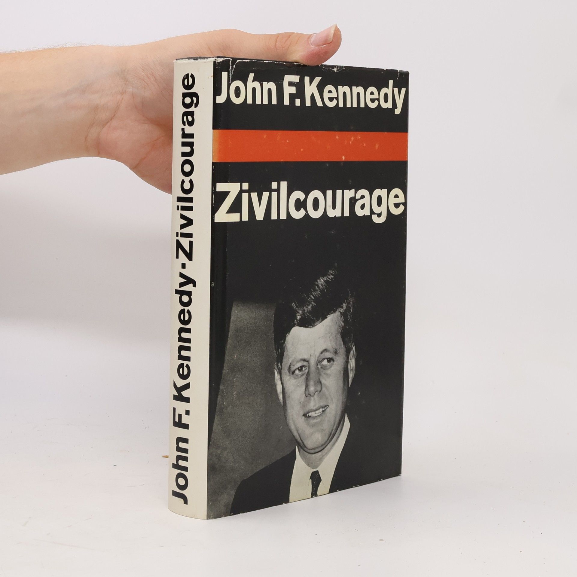 John F. Kennedy Zivilcourage