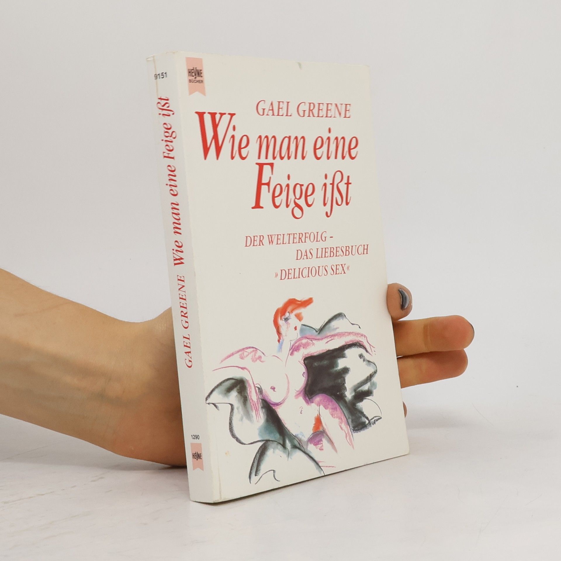 Gael Greene Wie man eine Feige isst