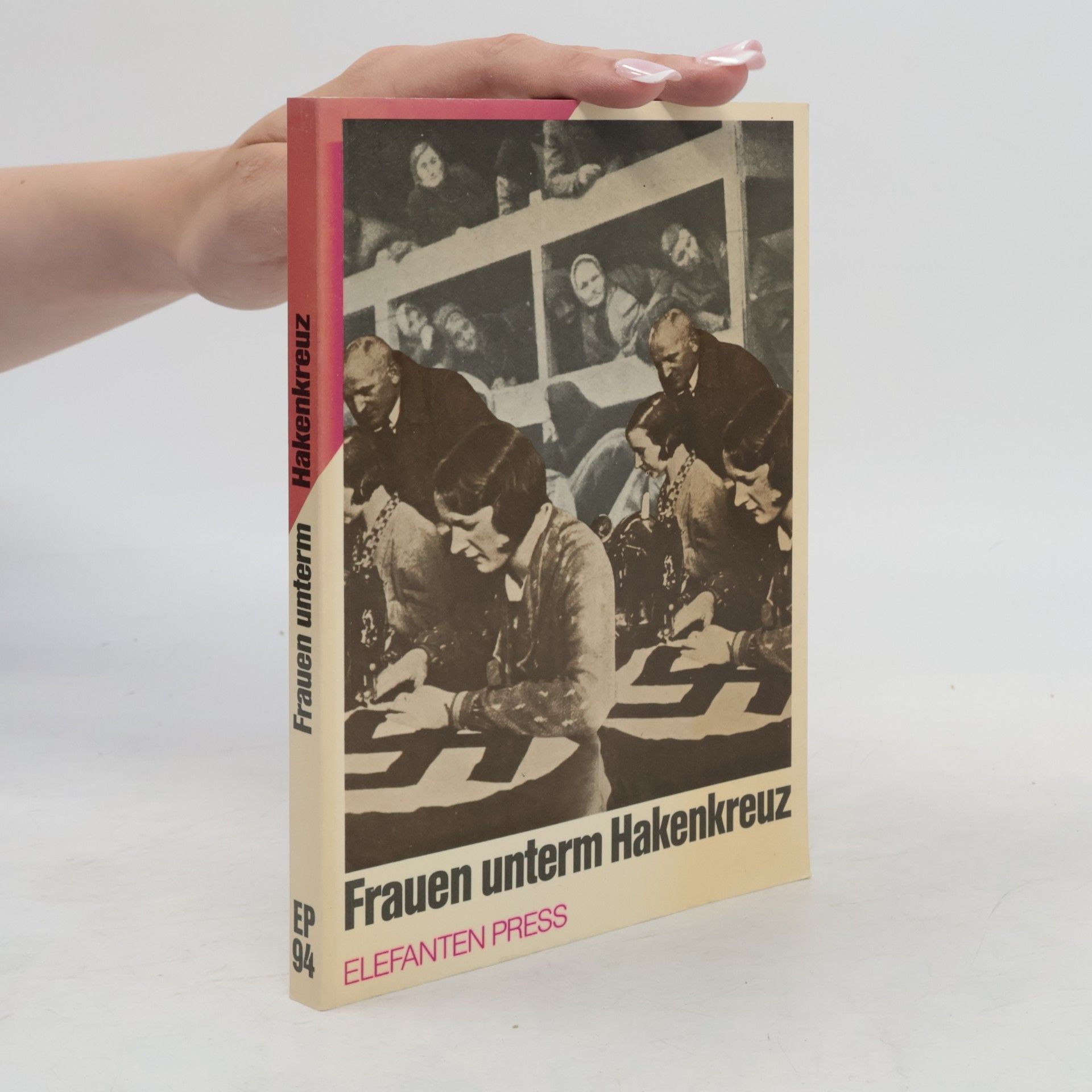 Autorenkollektiv Frauen unterm Hakenkreuz
