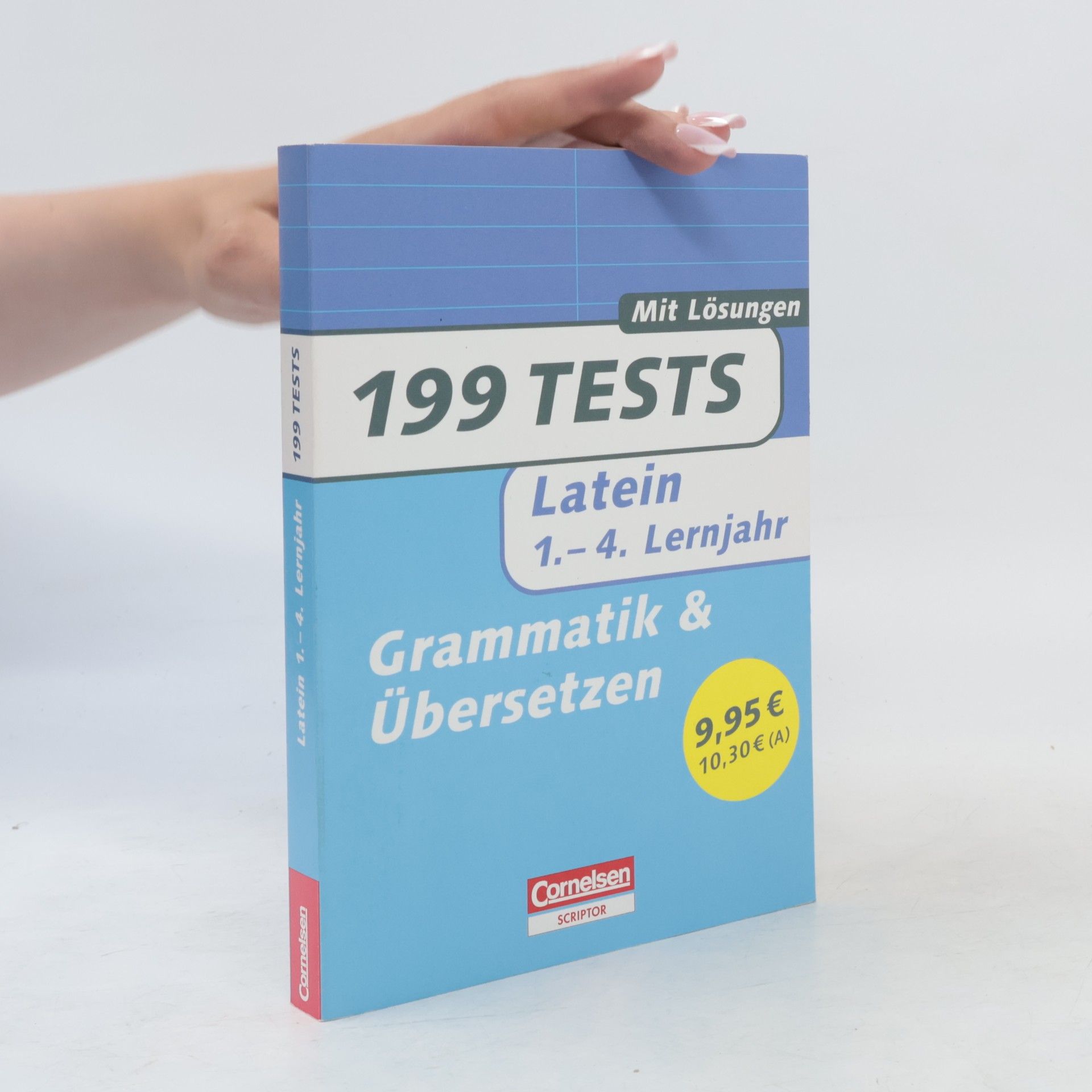Various authors 199 Tests. Latein 1.-4. Lernjahr