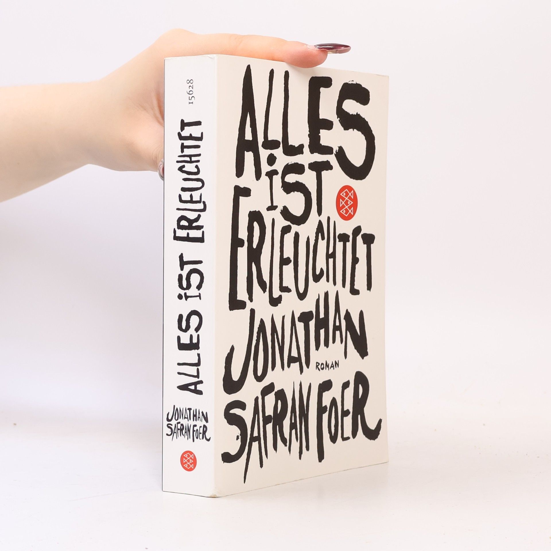 Jonathan Safran Foer Alles ist erleuchtet