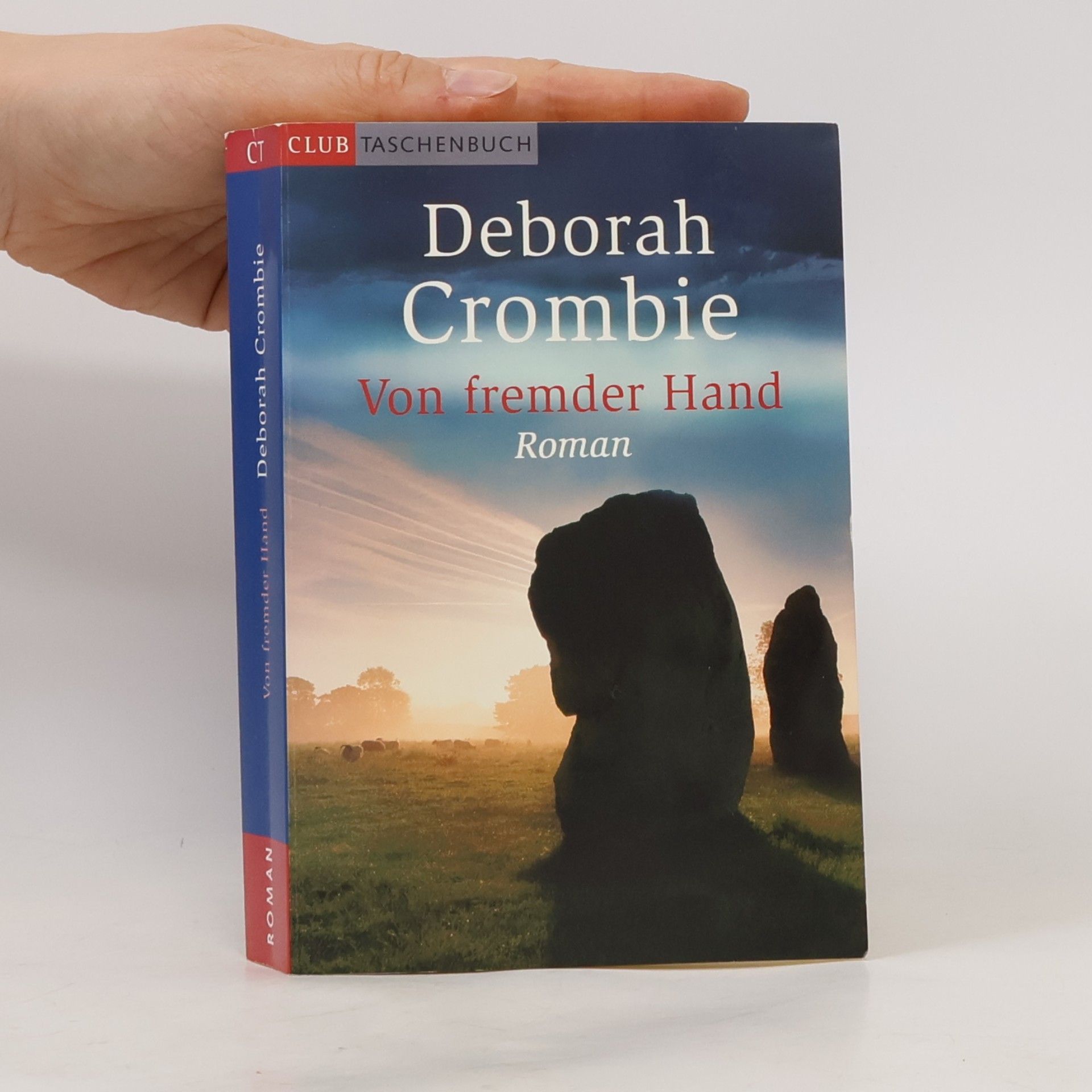 Deborah Crombie Von fremder Hand
