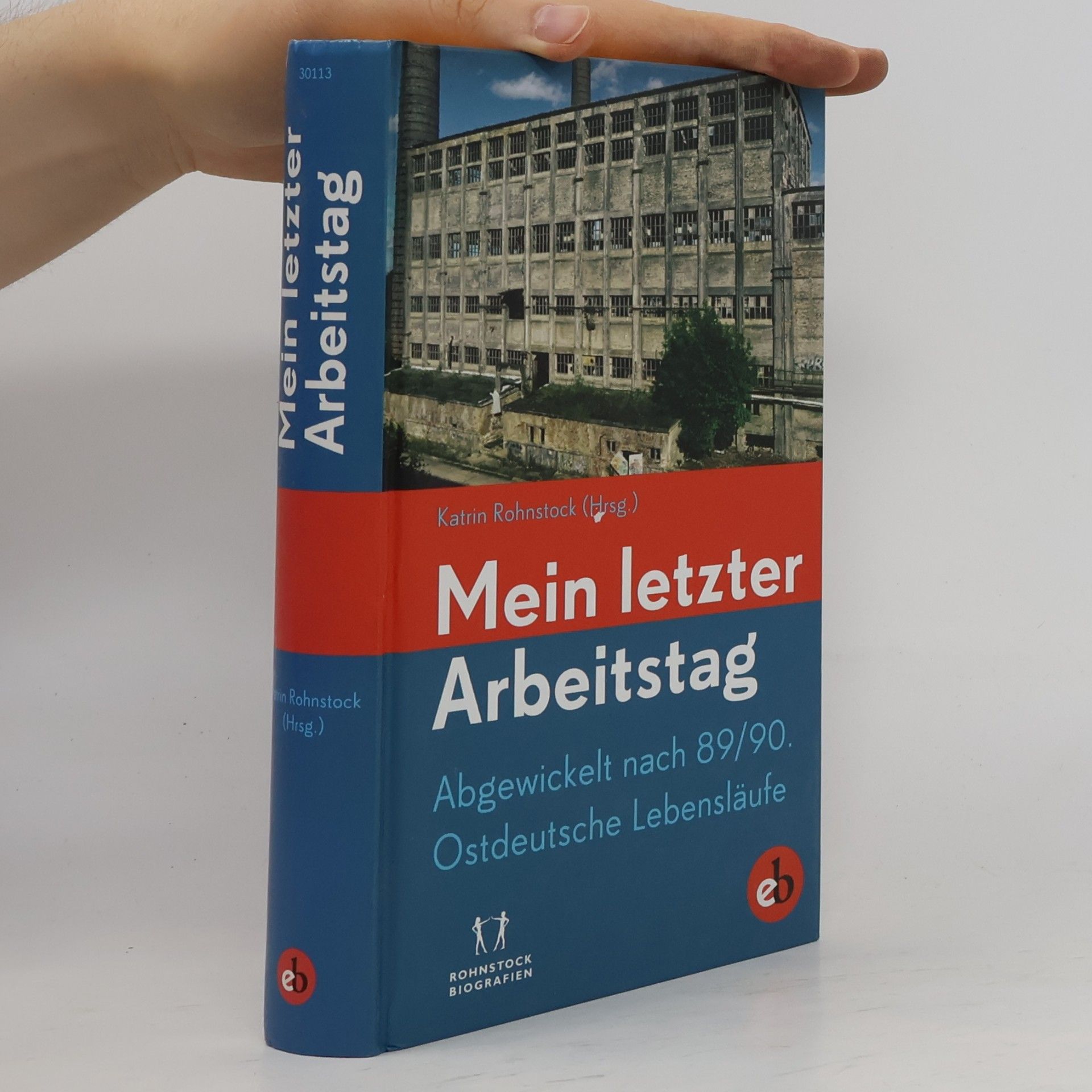 Katrin Rohnstock Mein letzter Arbeitstag