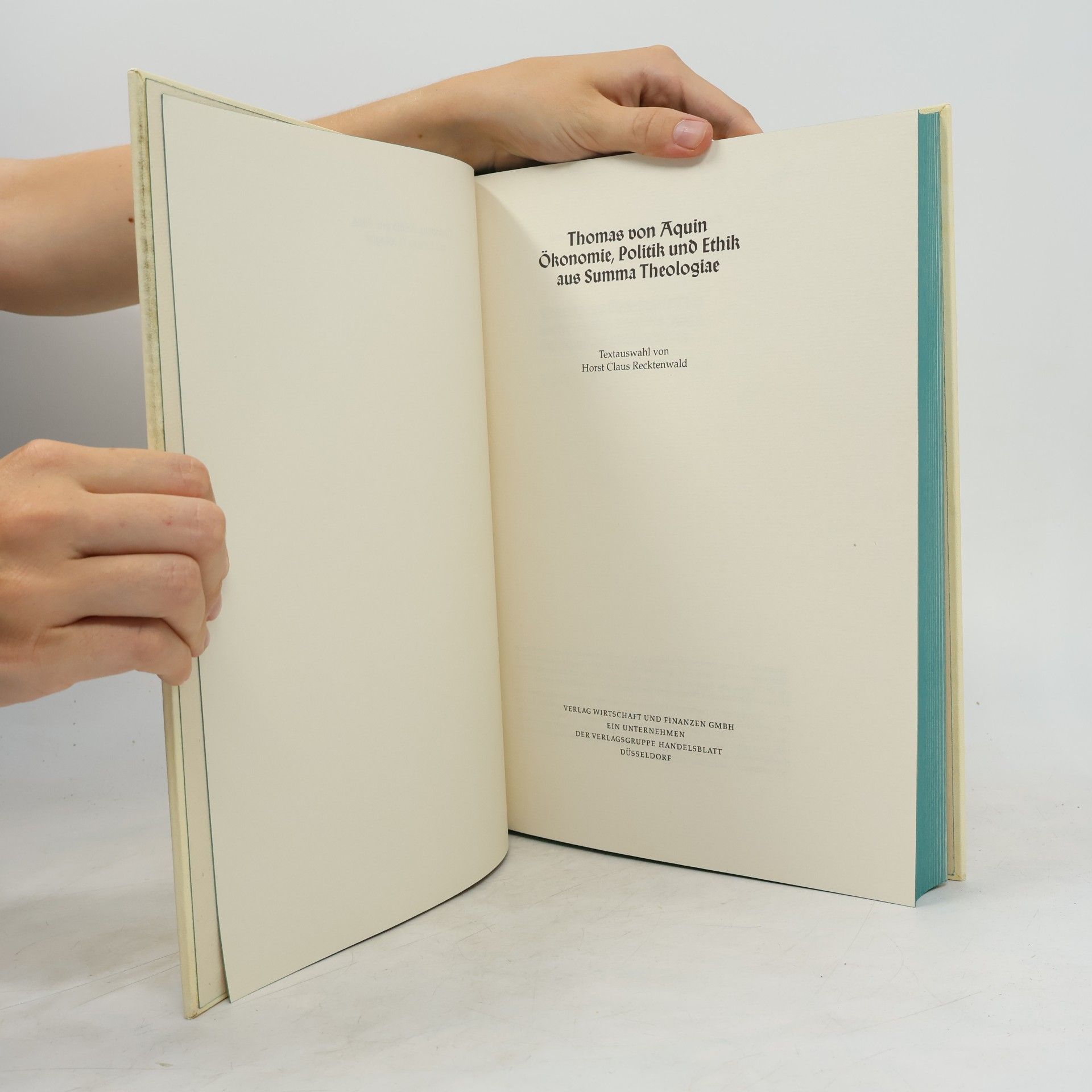 Thomas Aquinas Ökonomie, Politik und Ethik aus Summa theologiae