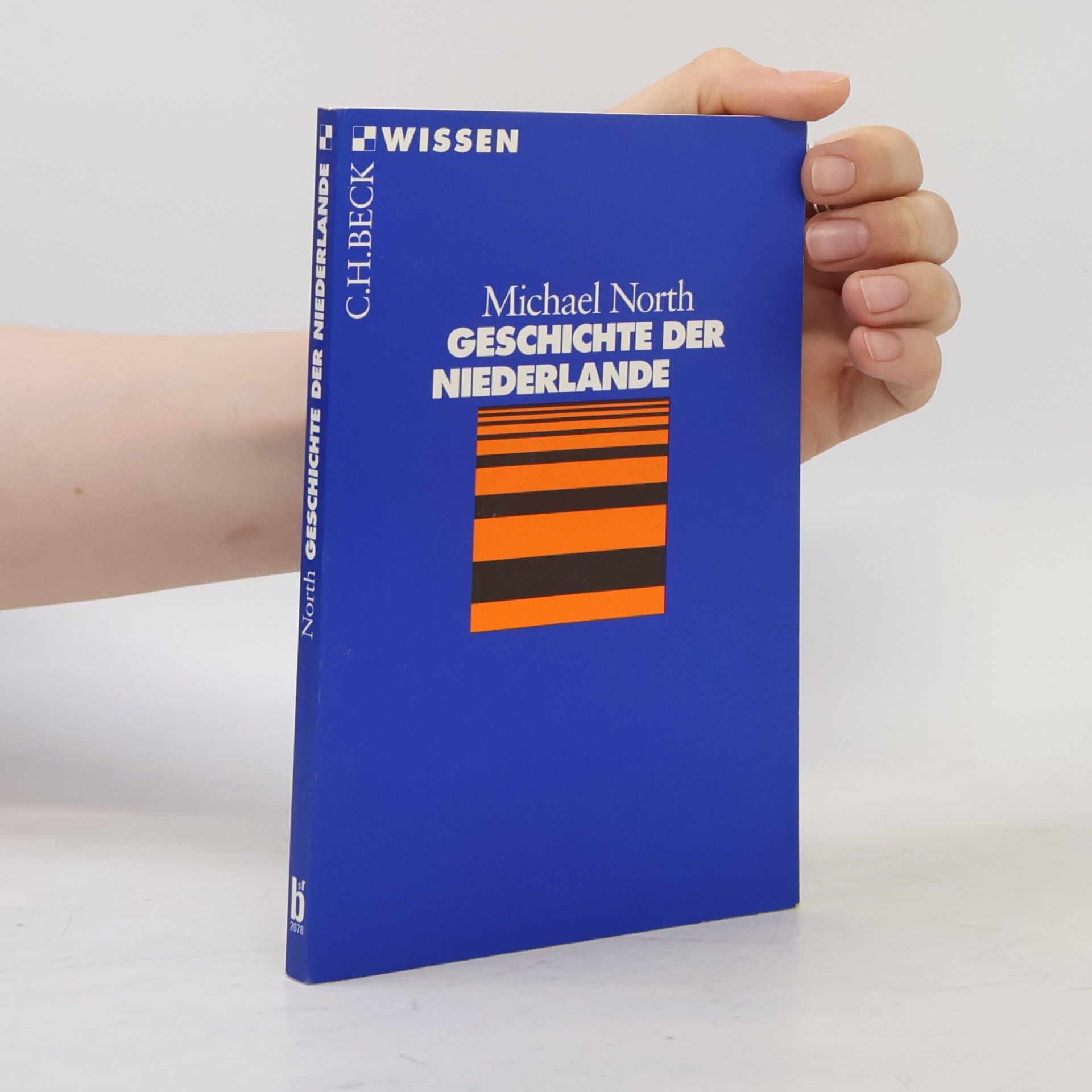 Michael North Geschichte der Niederlande