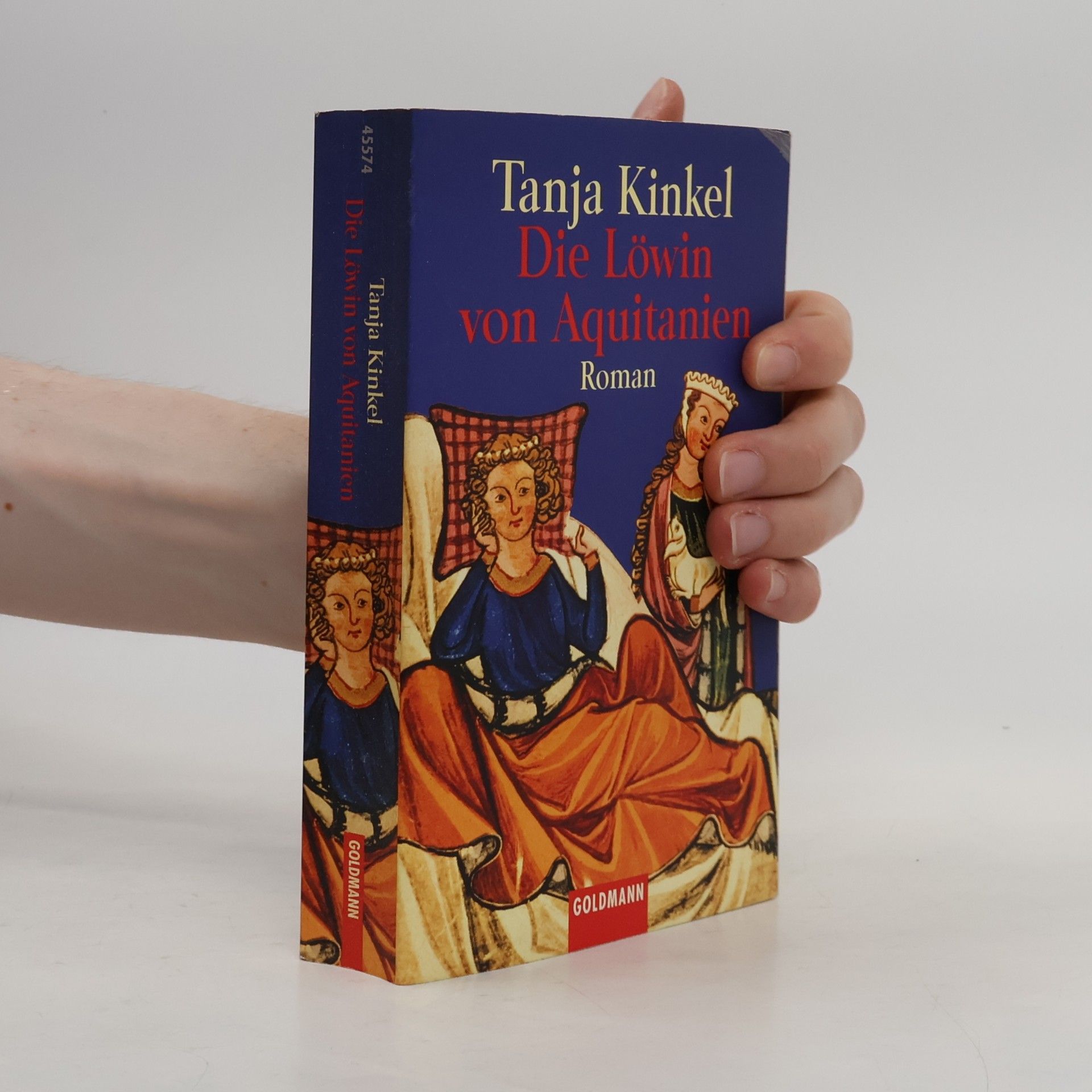 Tanja Kinkel Die Löwin von Aquitanien