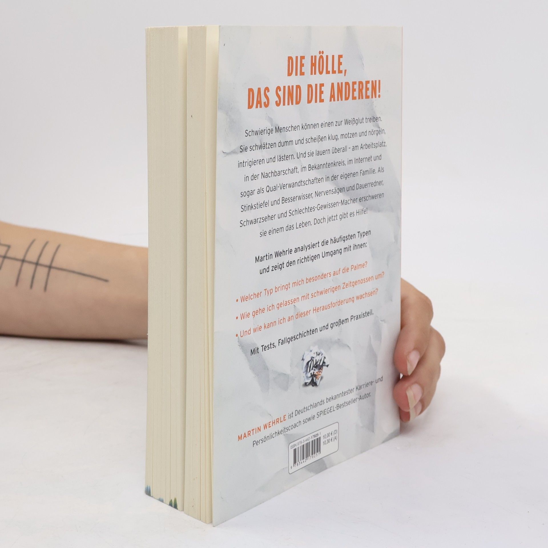 Martin Wehrle "Ich könnte ihn erwürgen!". Vom einfachen Umgang mit schwierigen Menschen - Mit Weißglut-Test