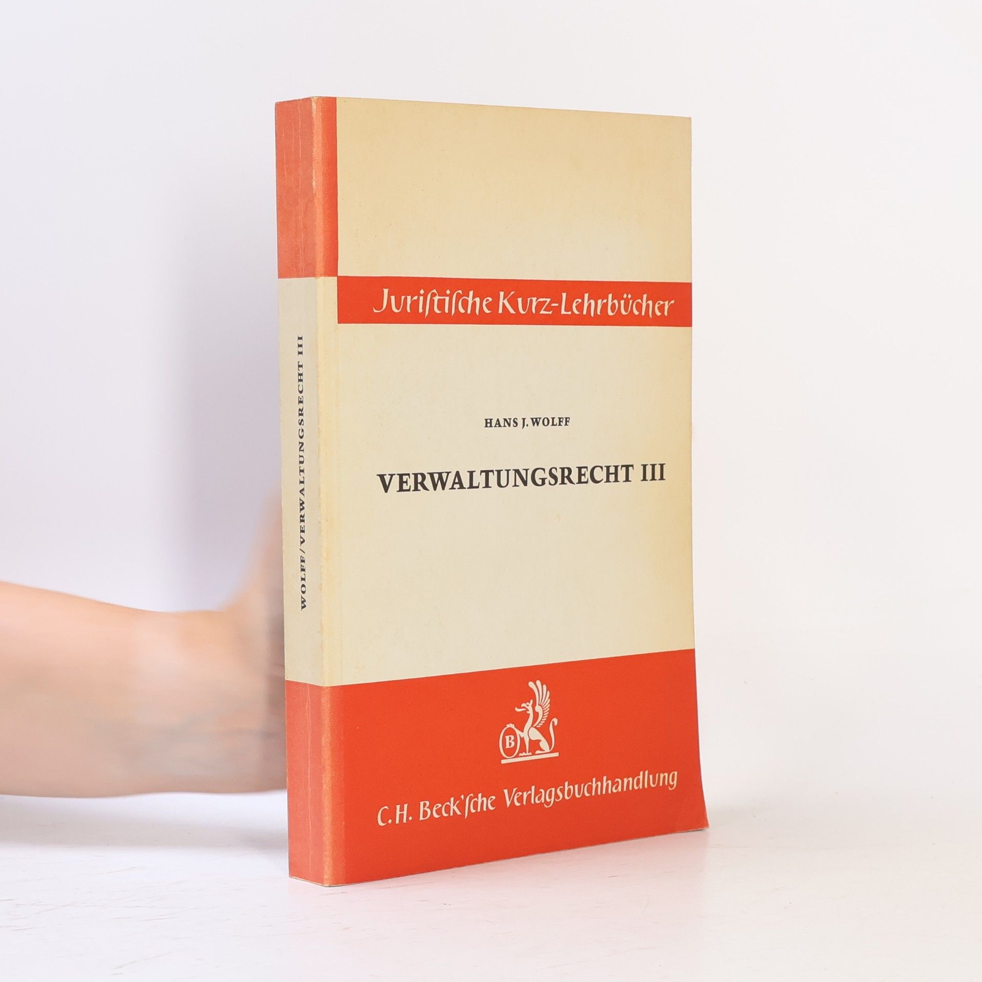 Hans J. Wolff Verwaltungsrecht III