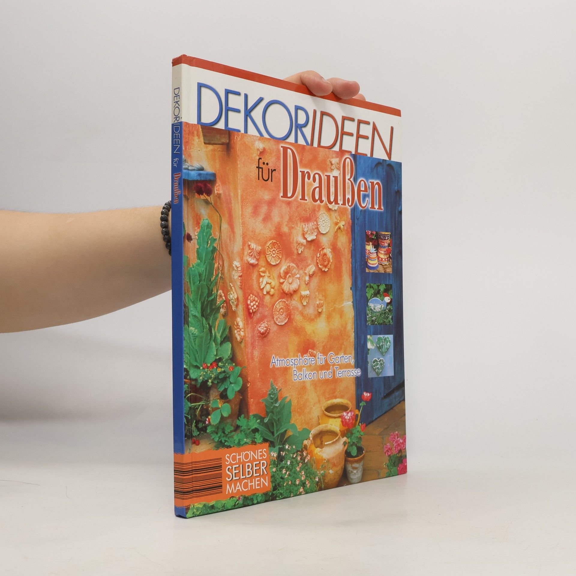 Autorenkollektiv Dekorideen für Draußen