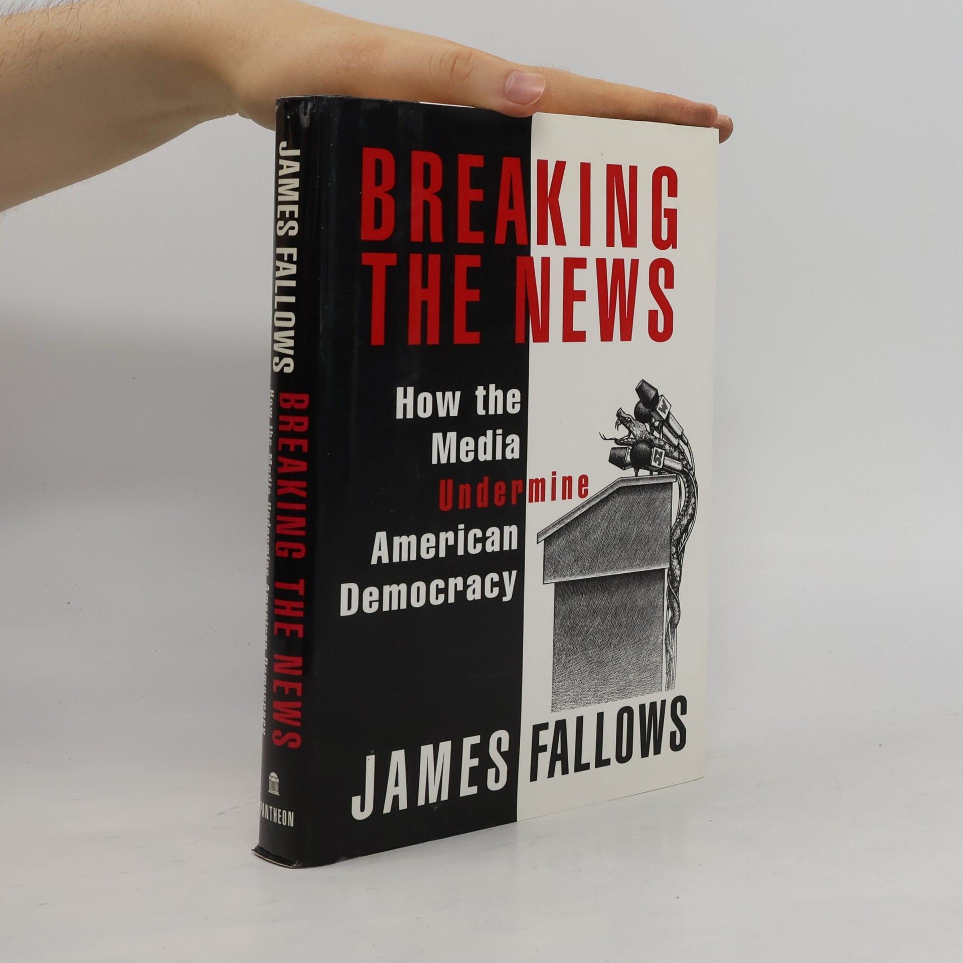 James M Fallows Breaking the News