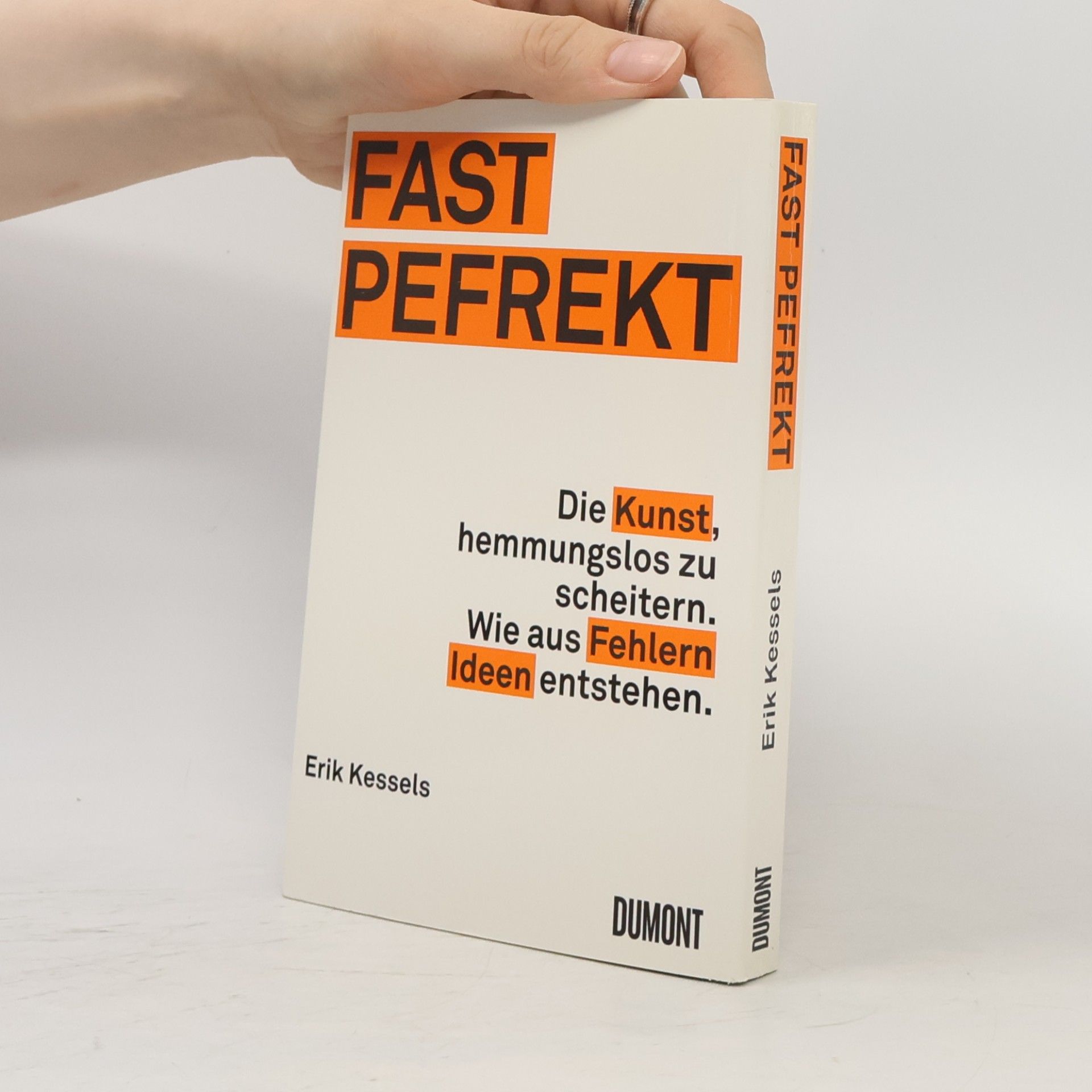 Erik Kessels Fast pefrekt