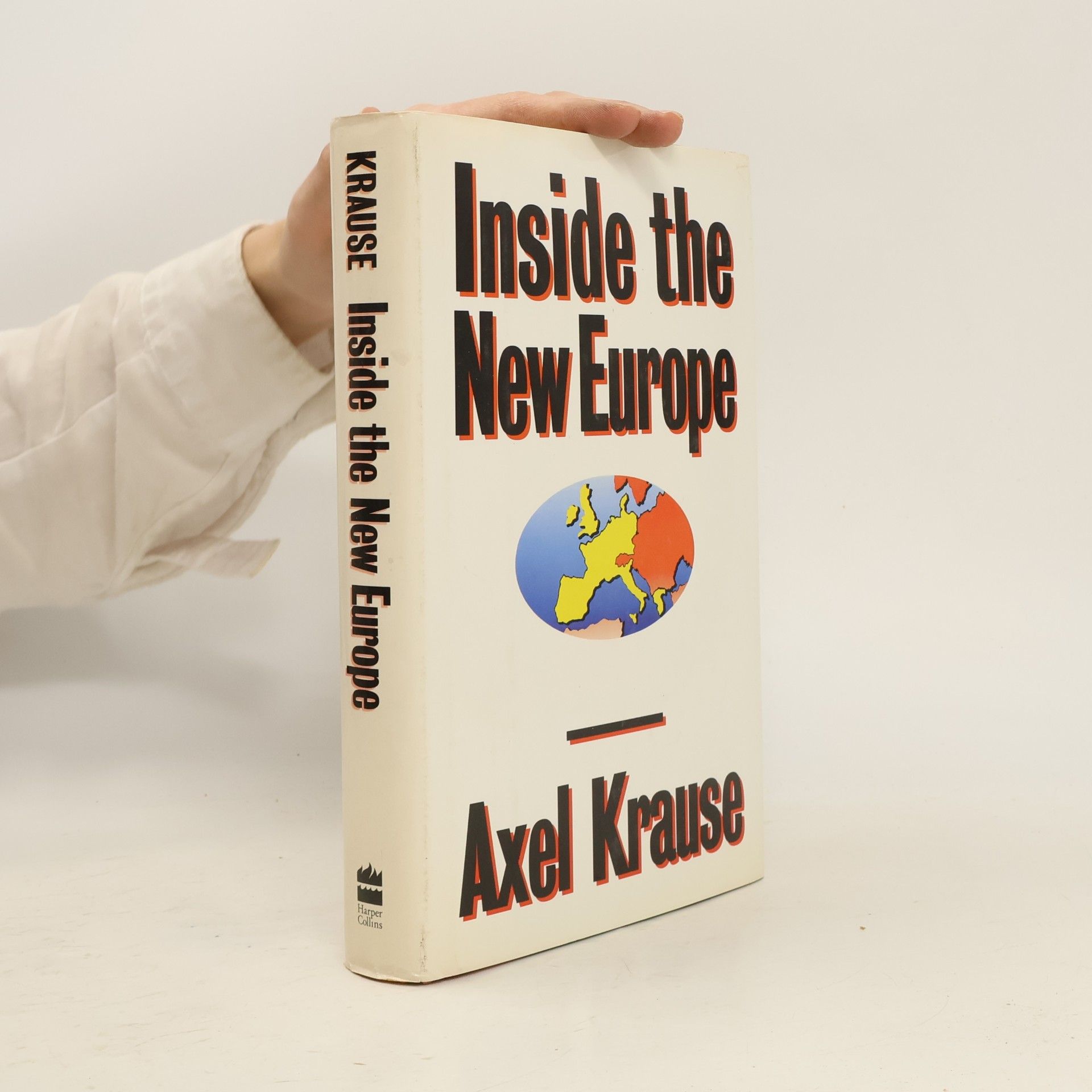 Axel Krause Inside the New Europe