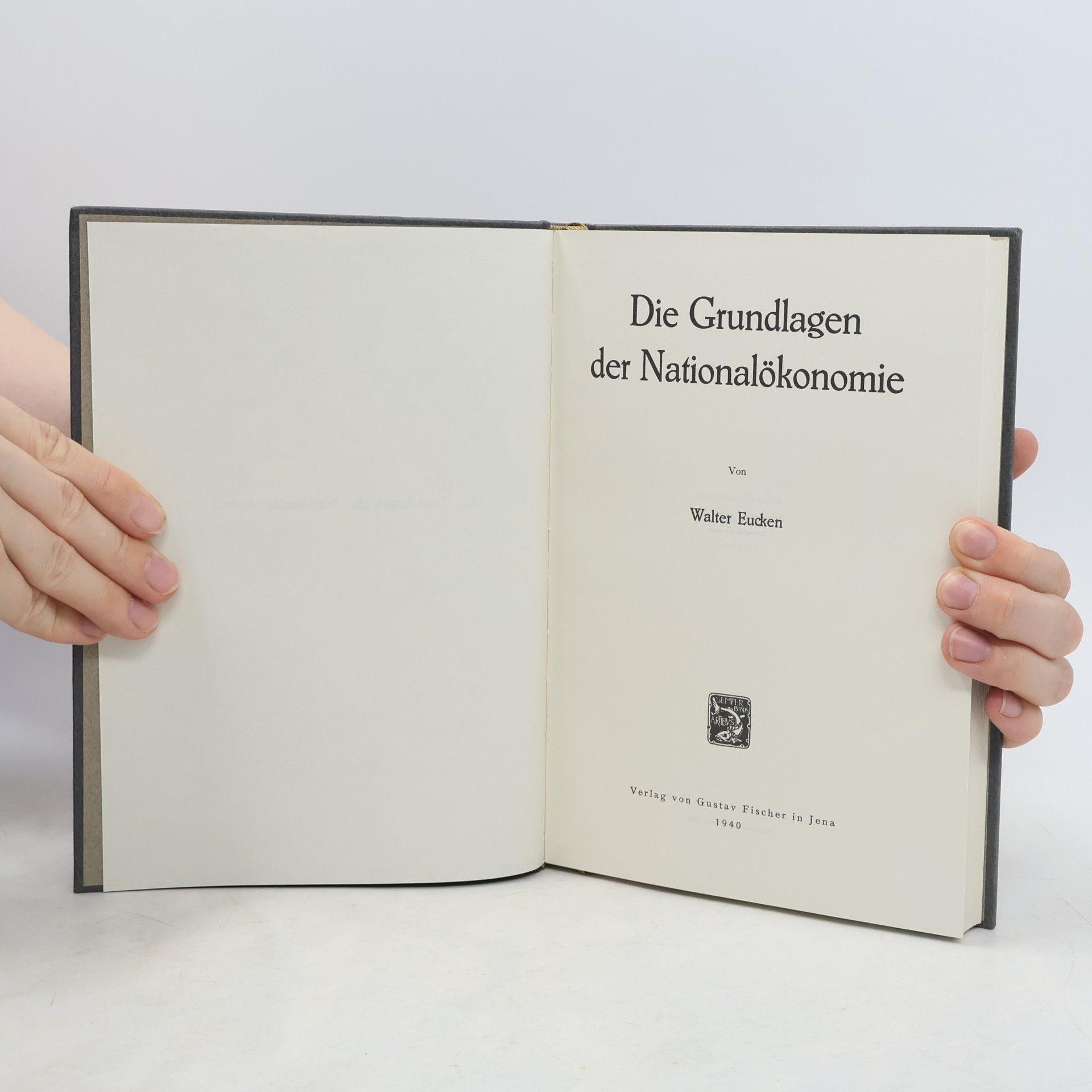 Walter Eucken Die Grundlagen der Nationalökonomie