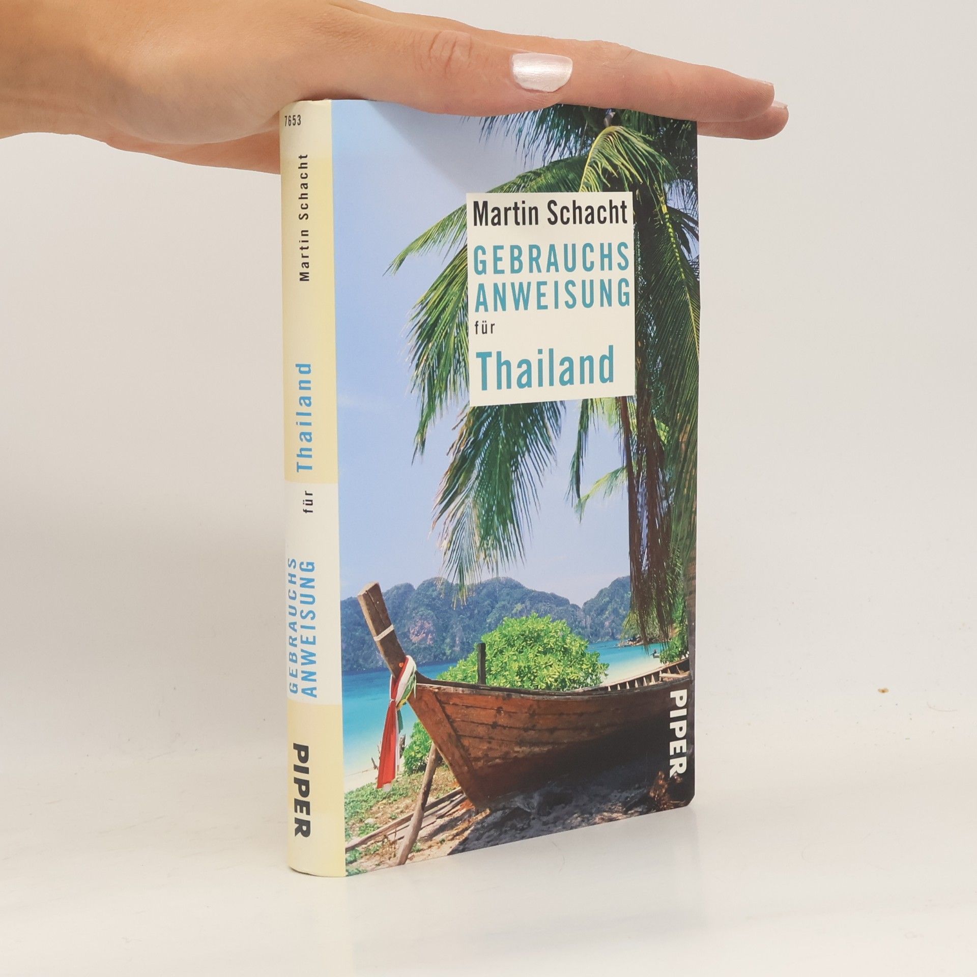 Martin Schacht Gebrauchsanweisung für Thailand