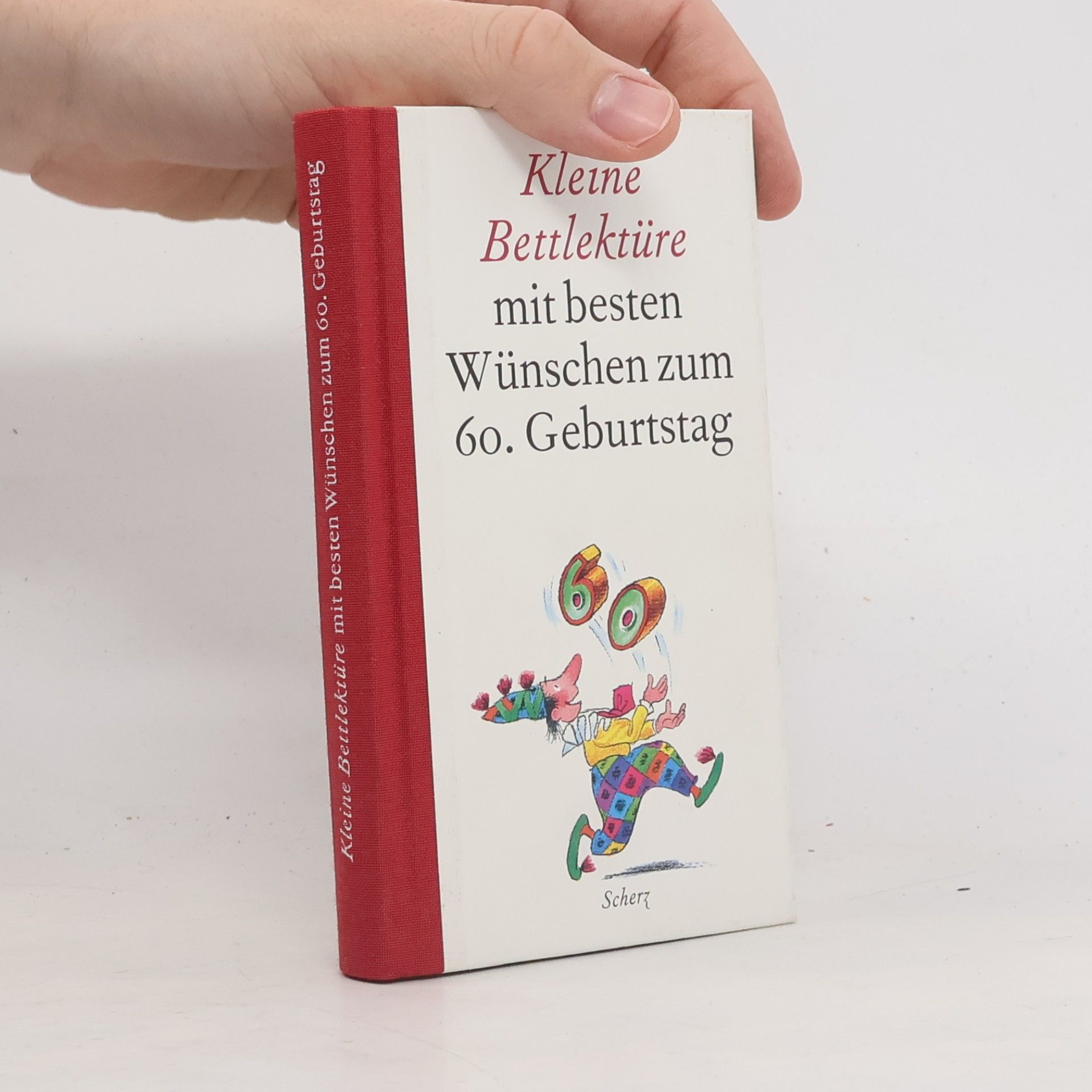 Franz Rottensteiner Kleine Bettlektüre mit besten Wünschen zum 60. Geburtstag