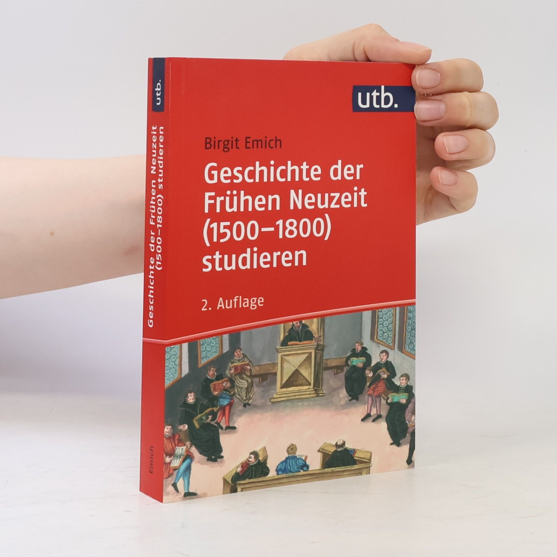 Birgit Emich Geschichte der Frühen Neuzeit (1500-1800) studieren