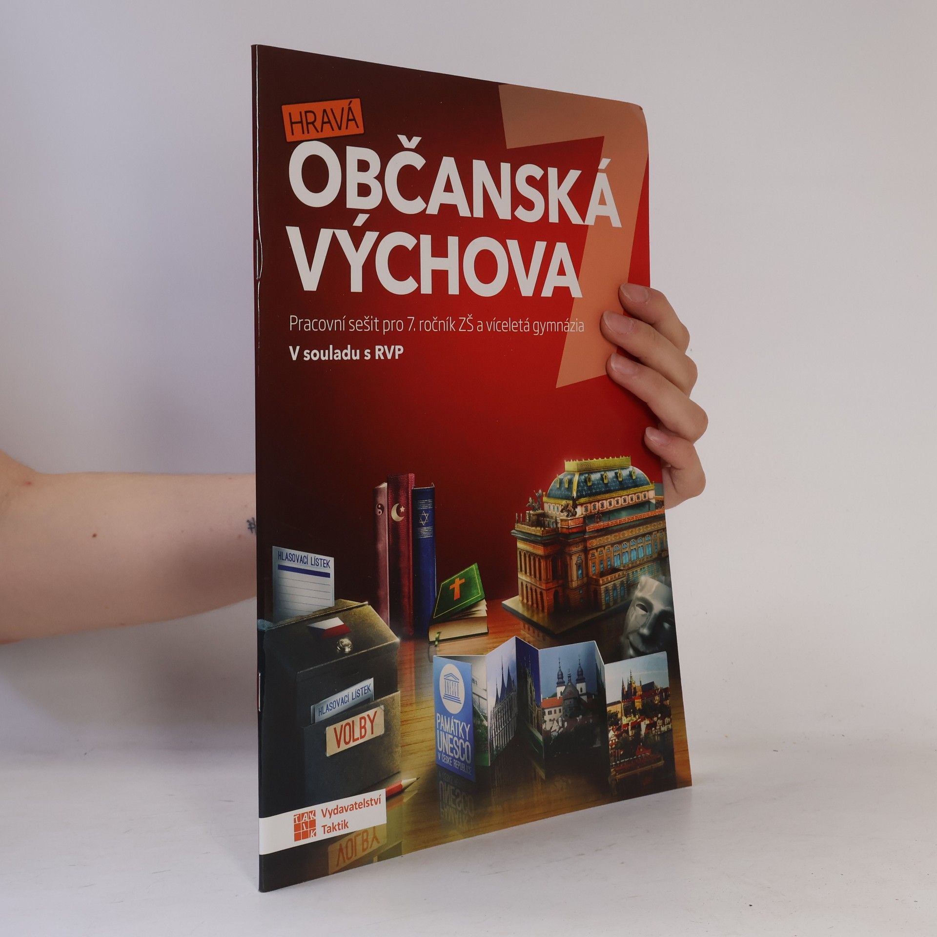 Klára Zicháčková Hravá občanská výchova 7 : pro 7. ročník ZŠ a víceletá gymnázia : v souladu s RVP